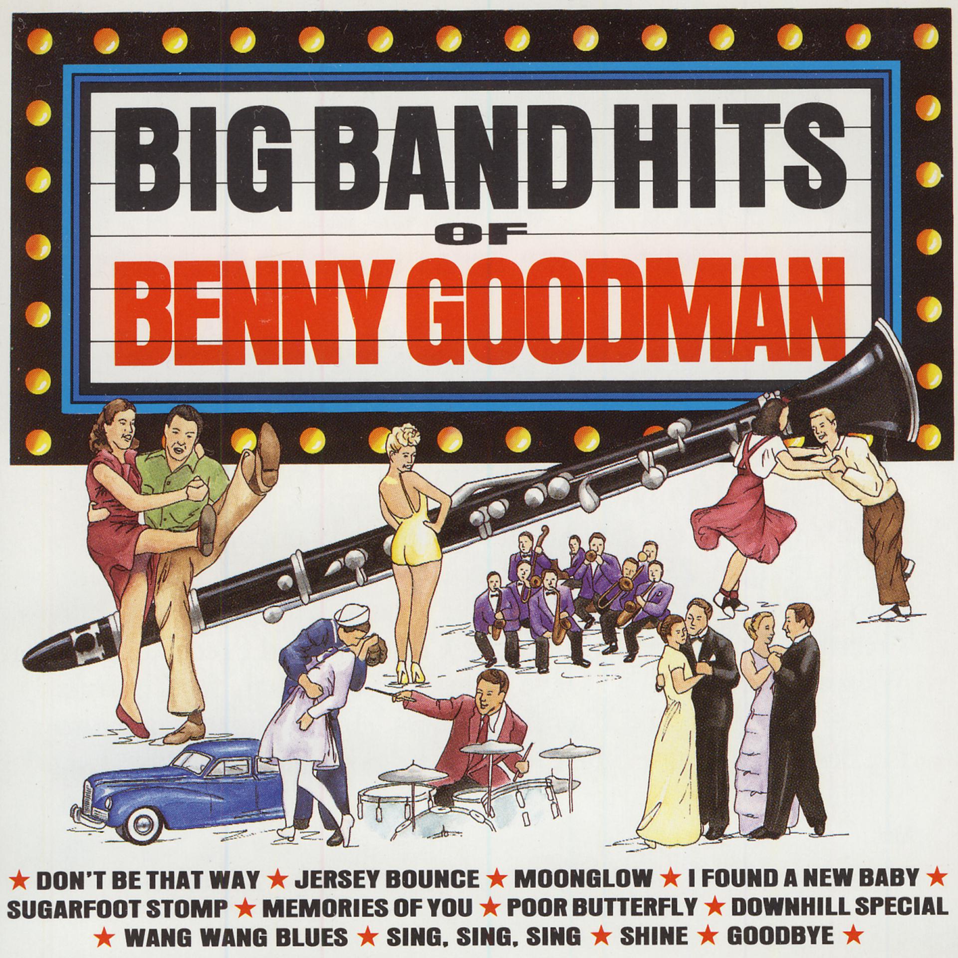 Постер альбома Big Band Hits of Benny Goodman