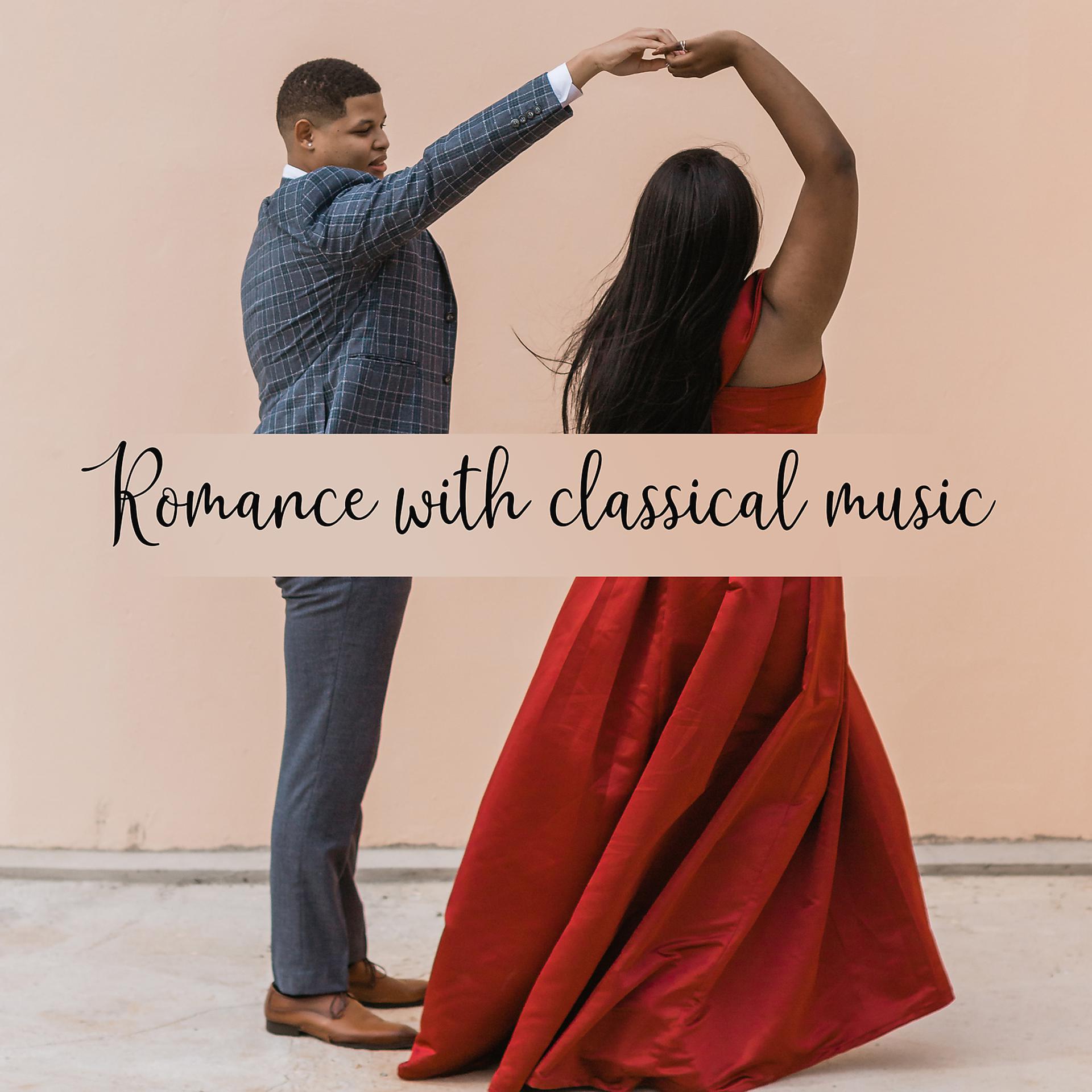 Постер альбома Romance with classical music