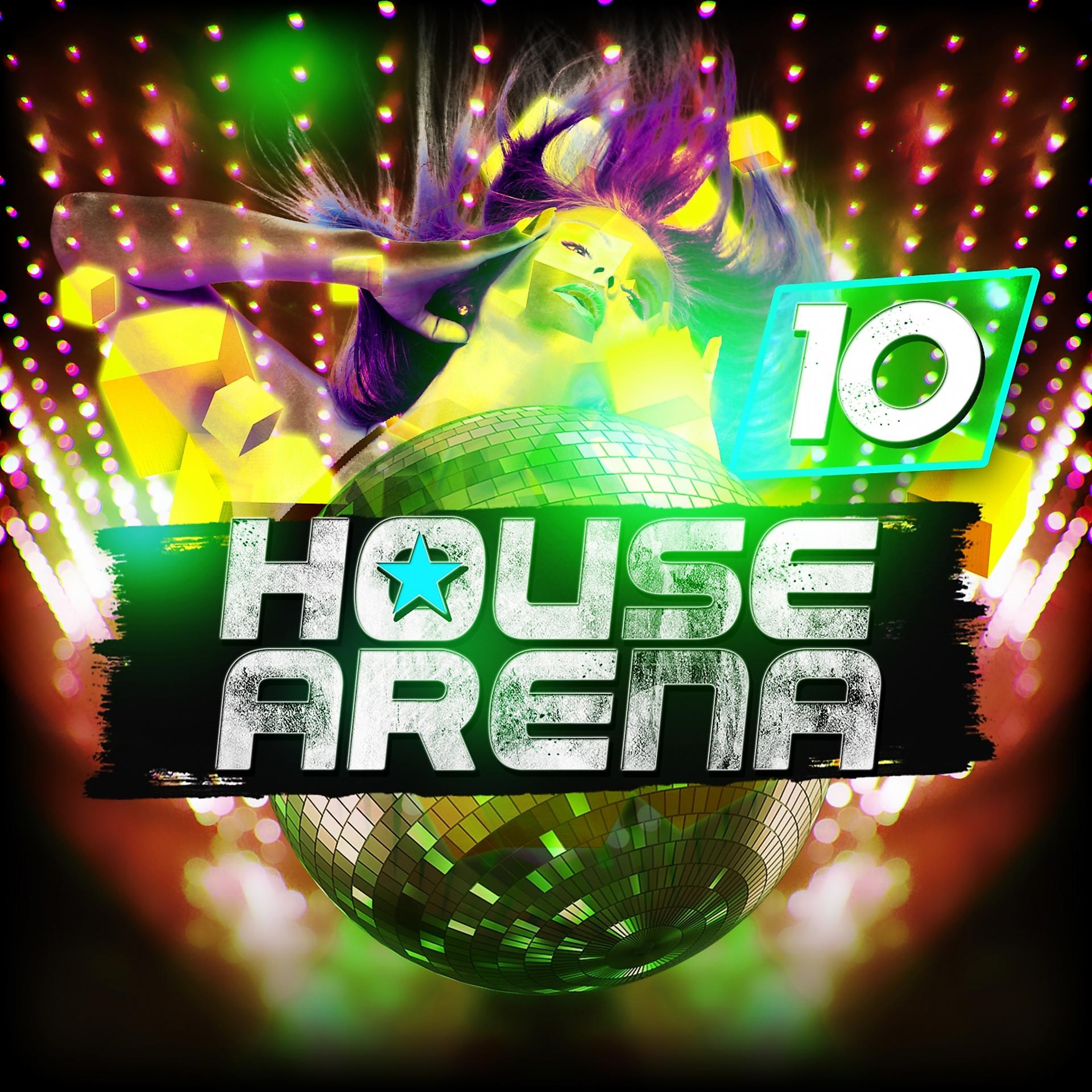 Постер альбома House Arena, Vol. 10