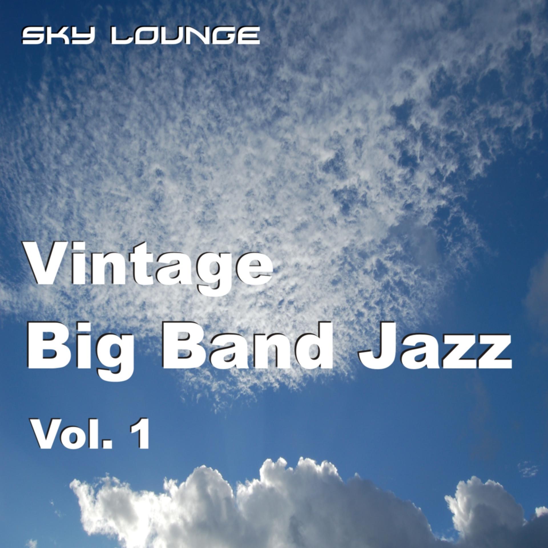 Постер альбома Vintage Big Band Jazz, Vol. 1