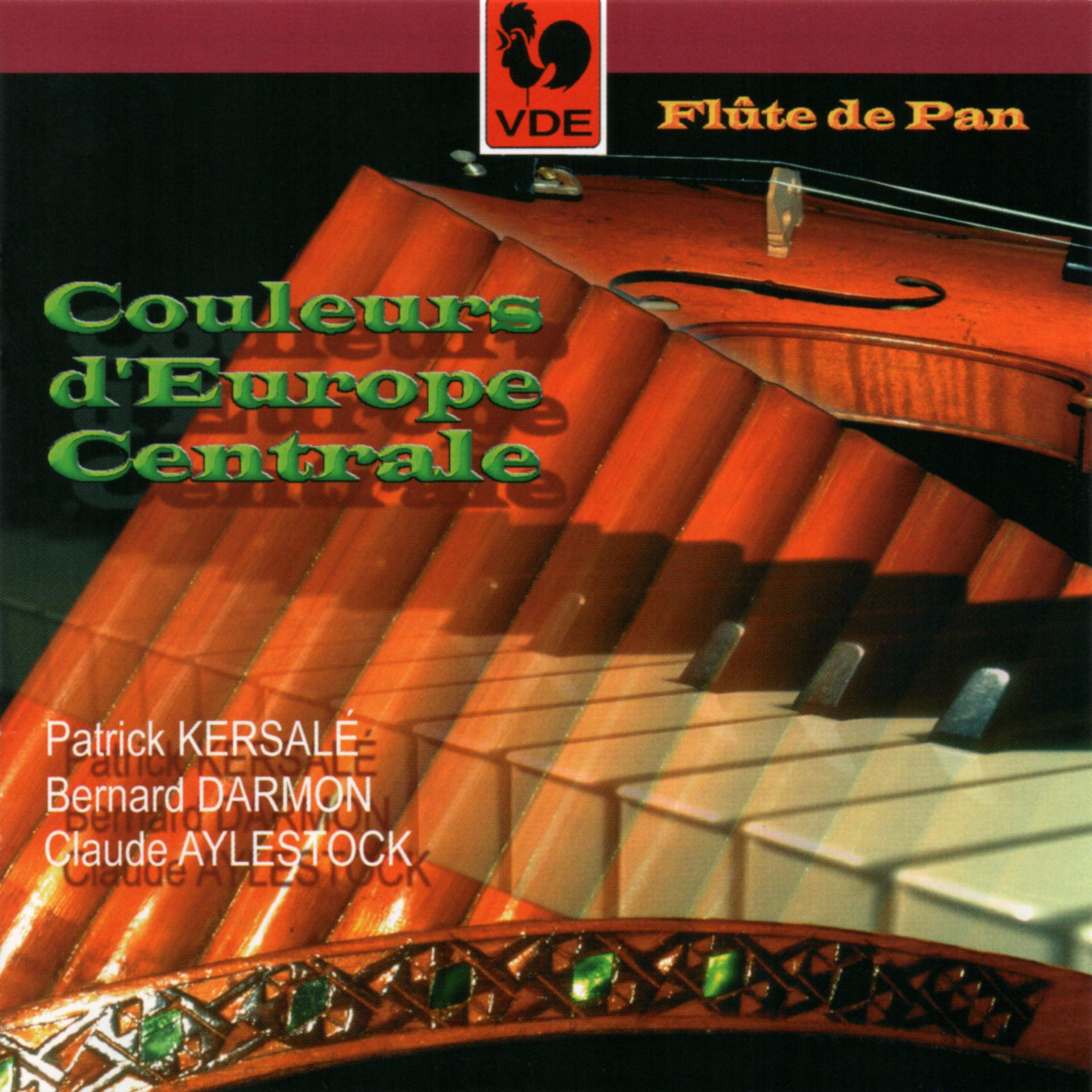 Постер альбома Couleurs d'Europe centrale pour flûte de pan (Folk Songs of Central Europe for Pan Flute)