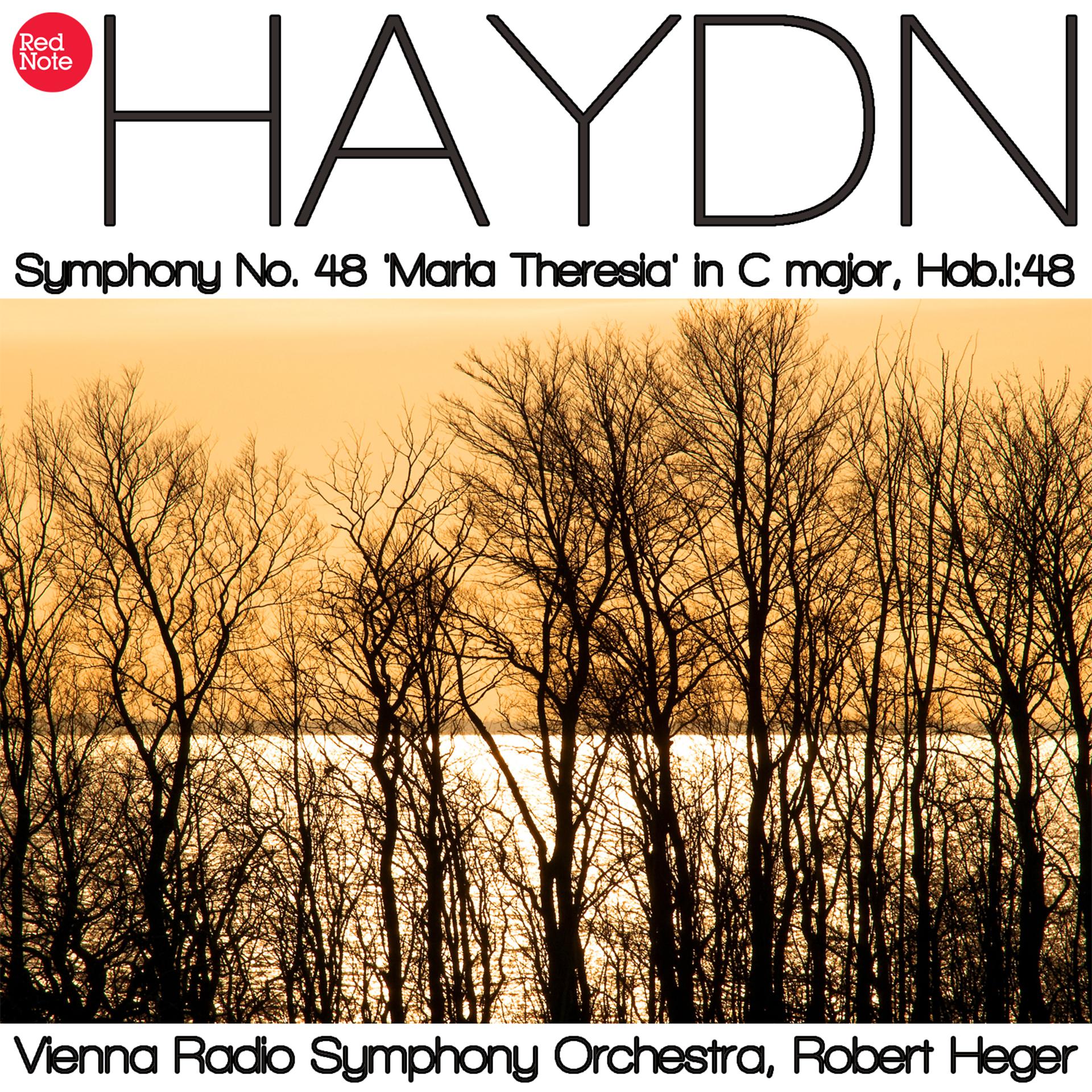 Постер альбома Haydn: Symphony No. 48 'Maria Theresia' in C major, Hob.I:48