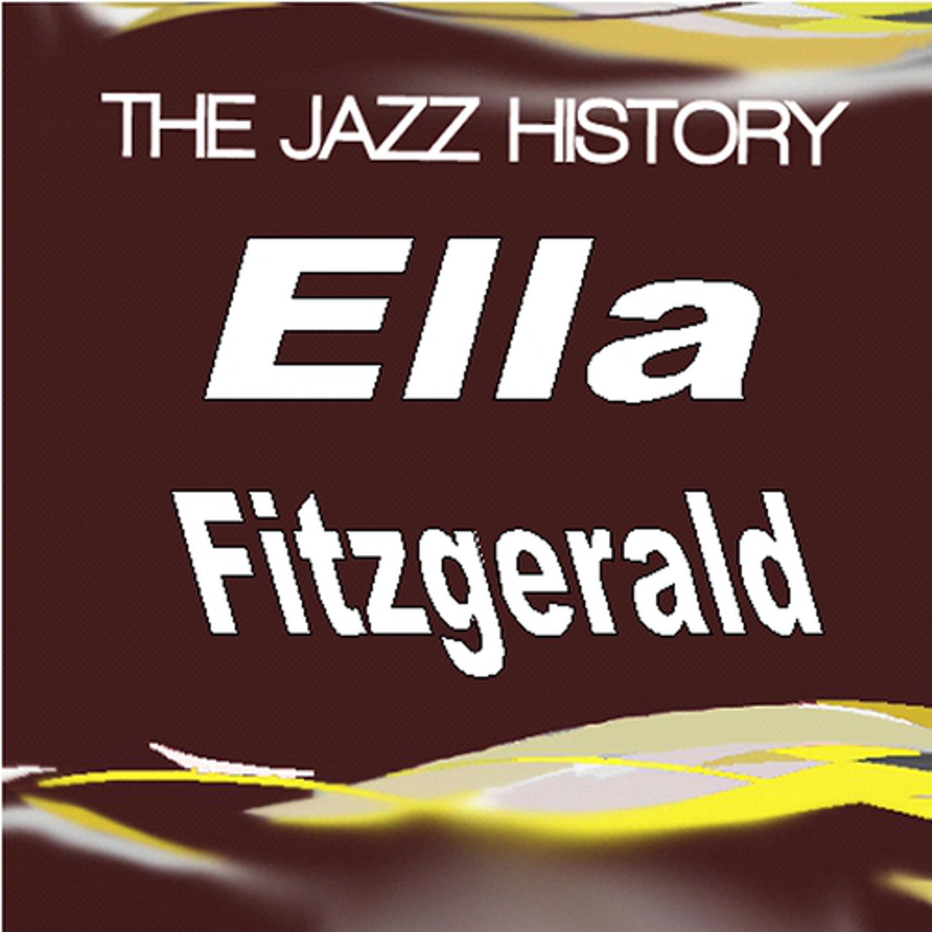 Постер альбома Jazz History - Ella Fitzgerald