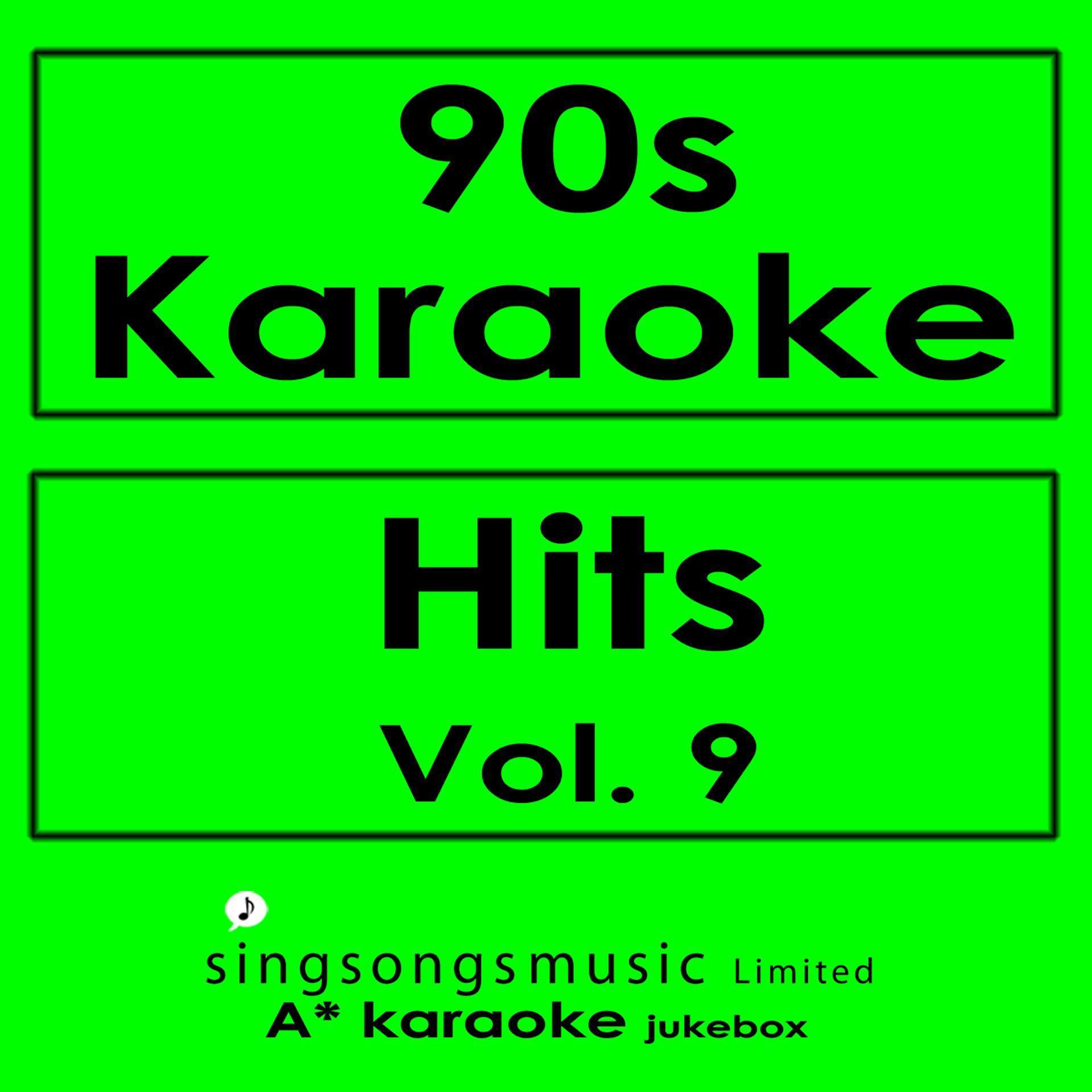 Постер альбома 90s Karaoke Hits, Vol. 9