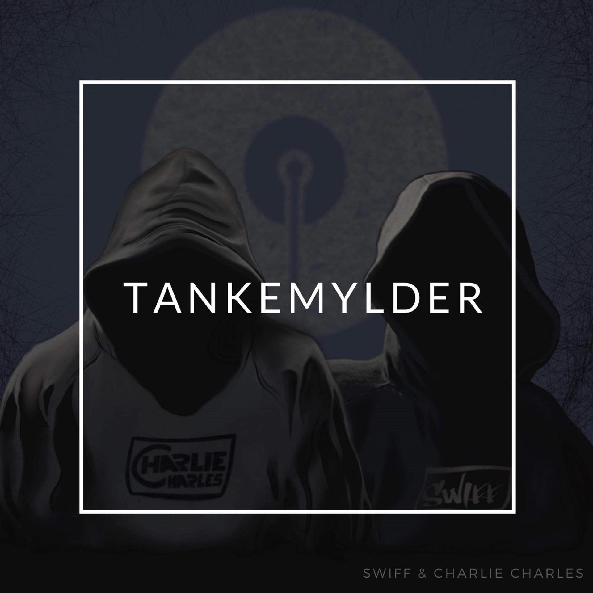 Постер альбома Tankemylder