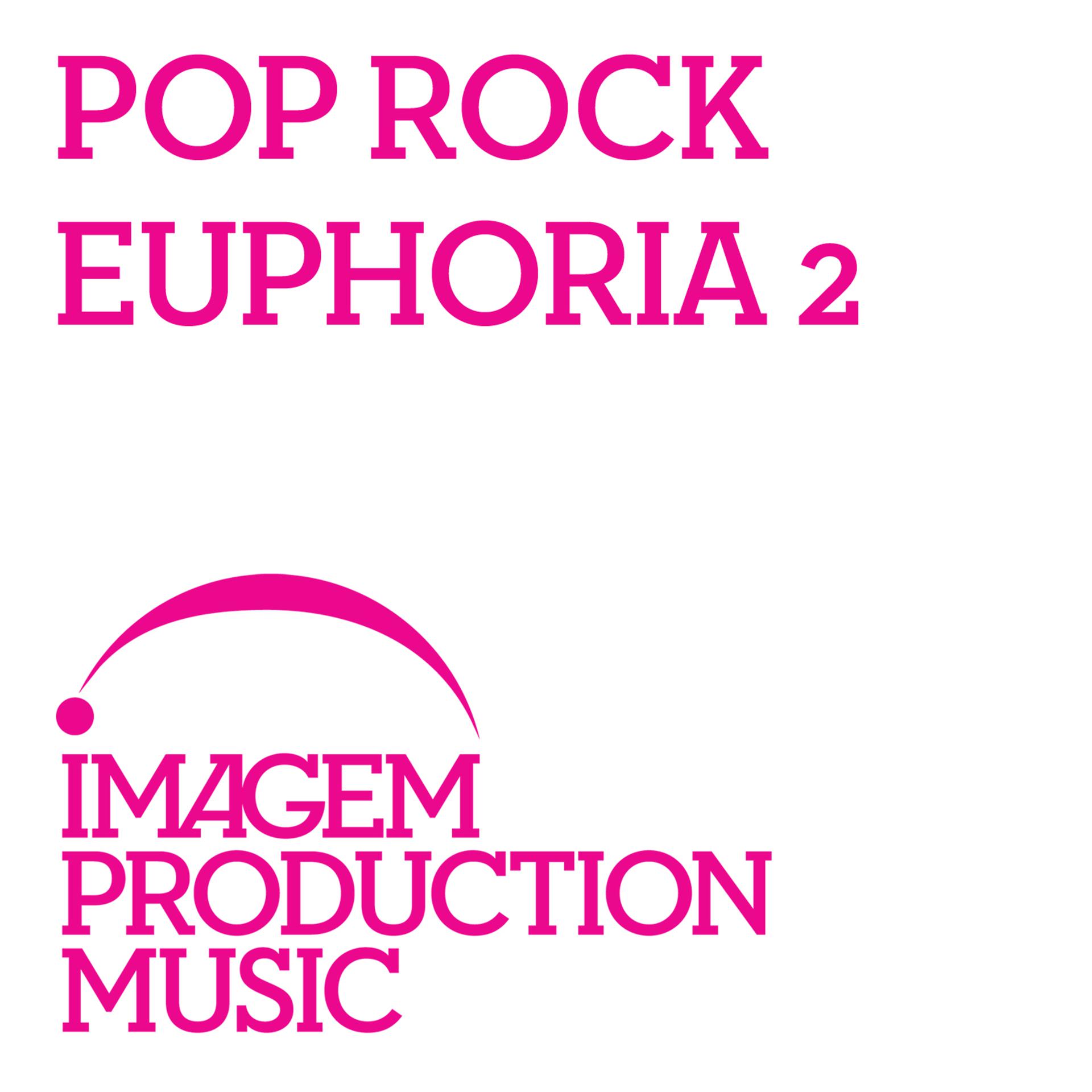 Постер альбома Pop Rock Euphoria 2