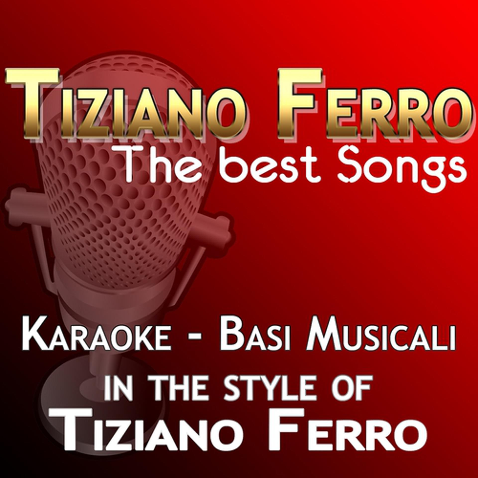 Постер альбома Tiziano Ferro: The Best Songs