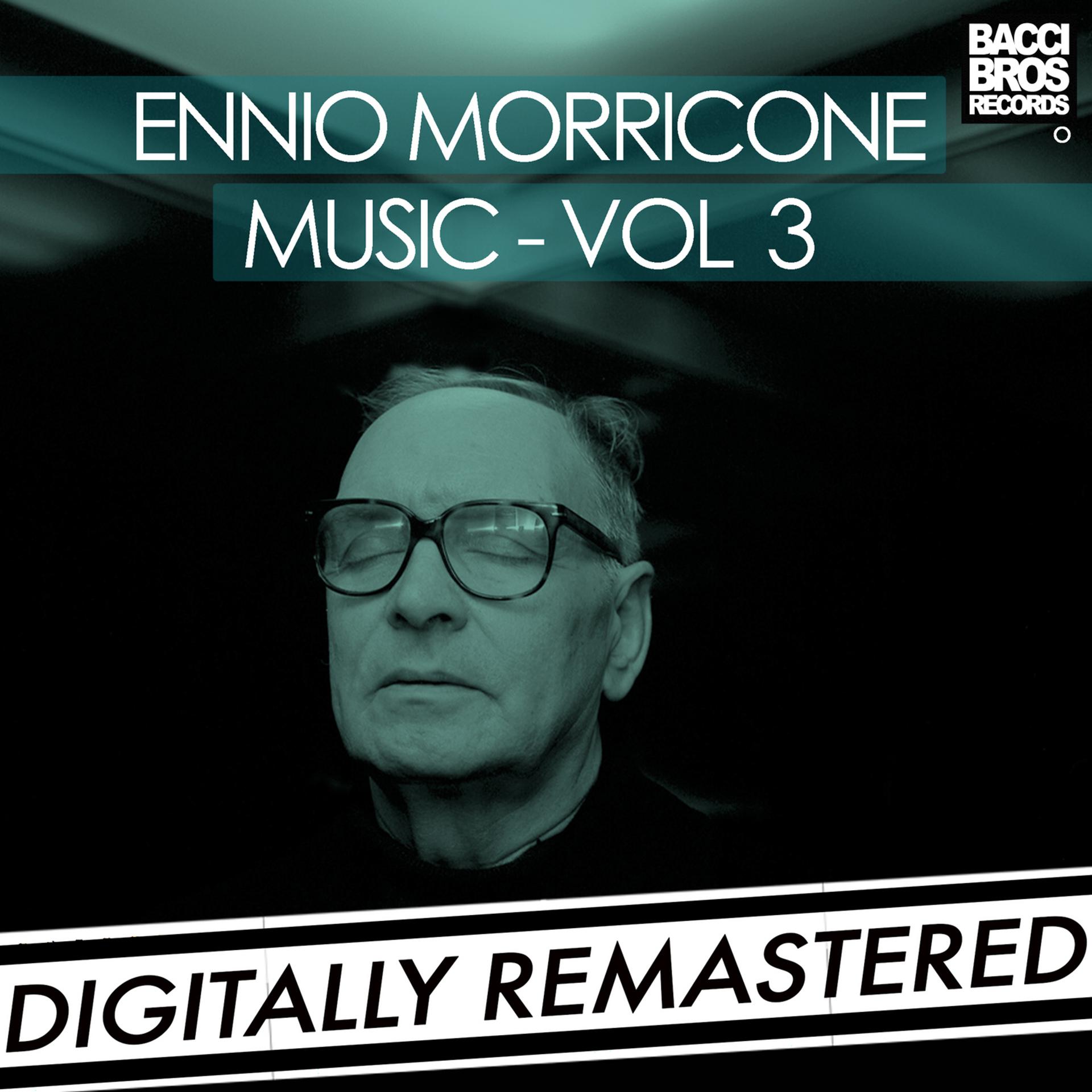 Постер альбома Ennio Morricone Music - Vol. 3