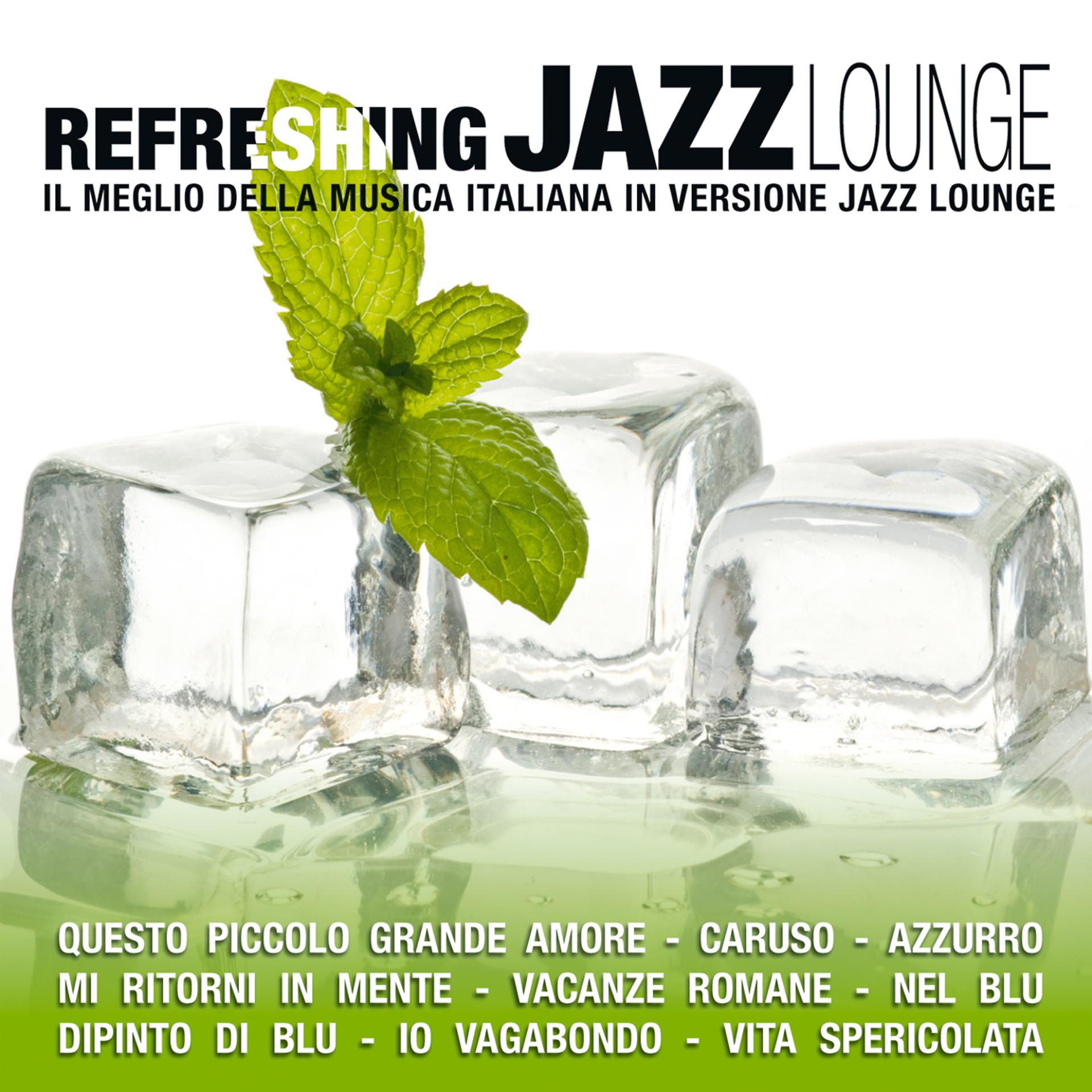 Постер альбома Refreshing Jazz Lounge