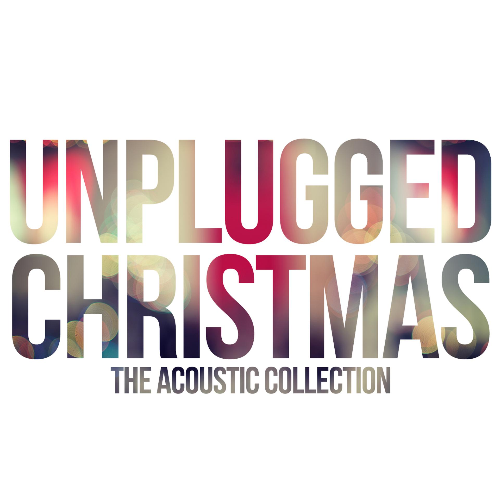 Постер альбома Unplugged Christmas. The Acoustic Collection