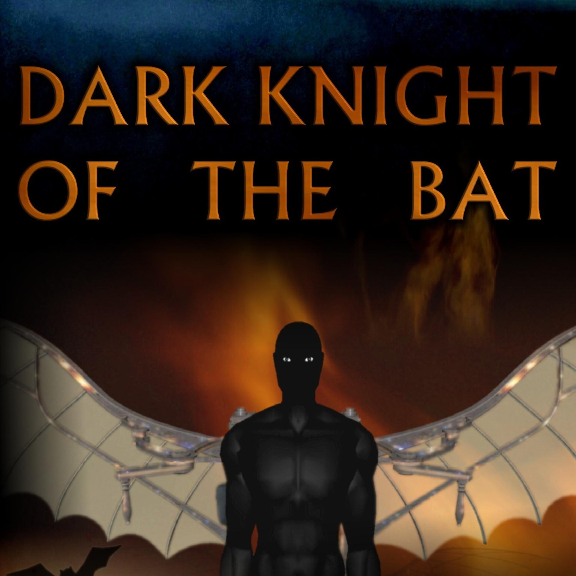 Постер альбома Dark Knight of the Bat Soundtrack