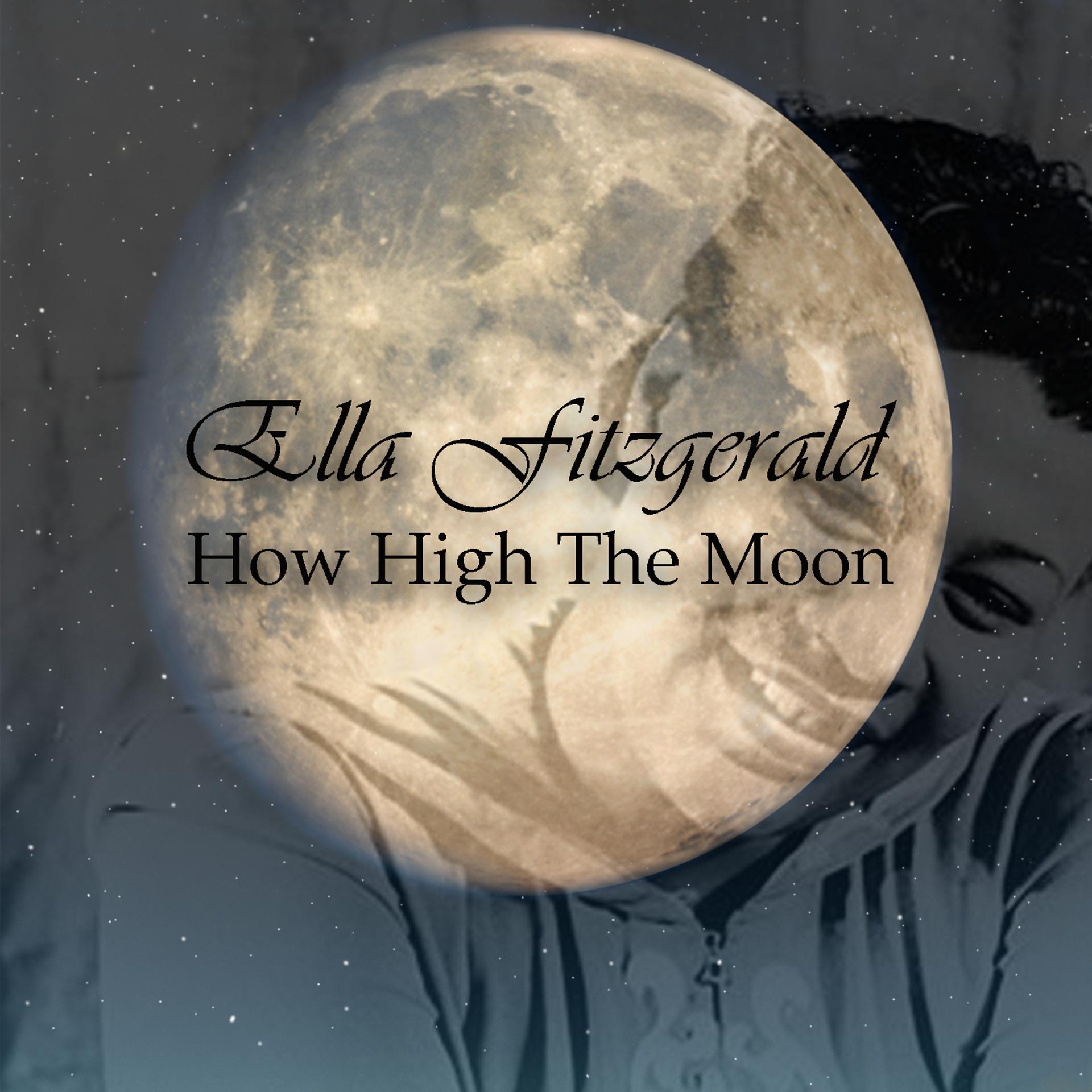 Постер альбома How High The Moon