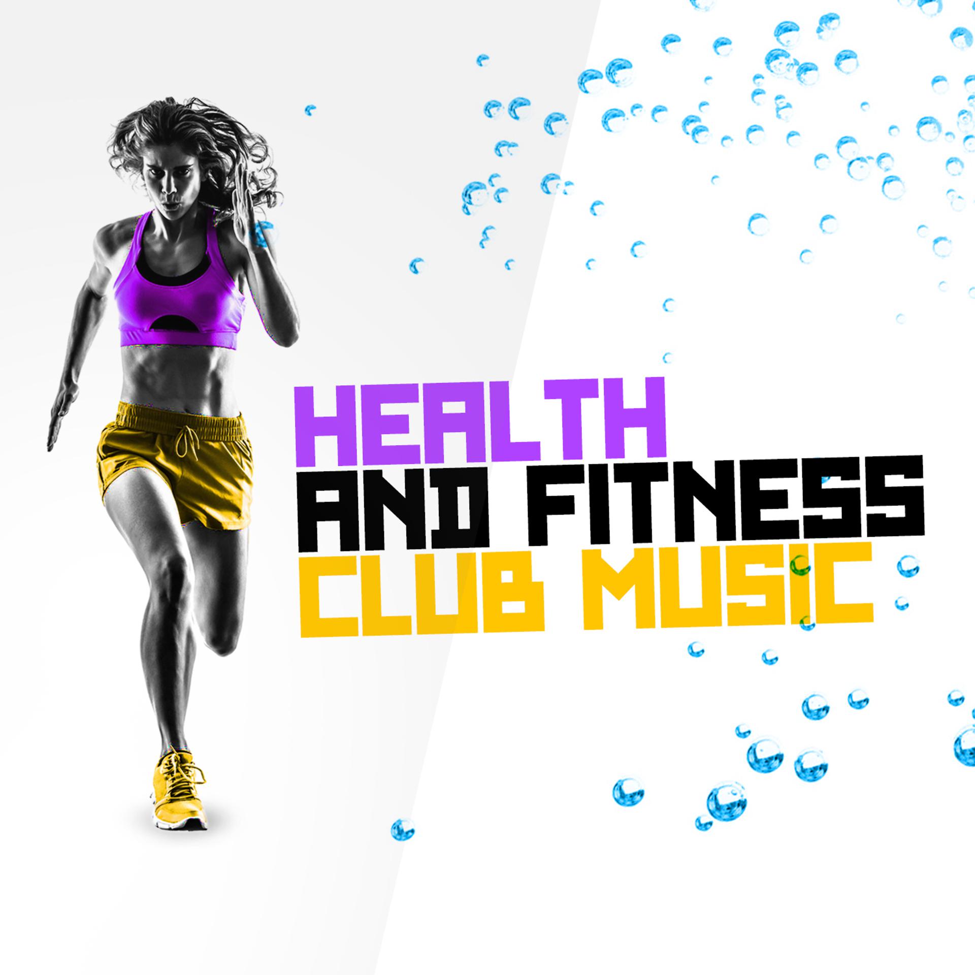 Постер альбома Health and Fitness Club Music