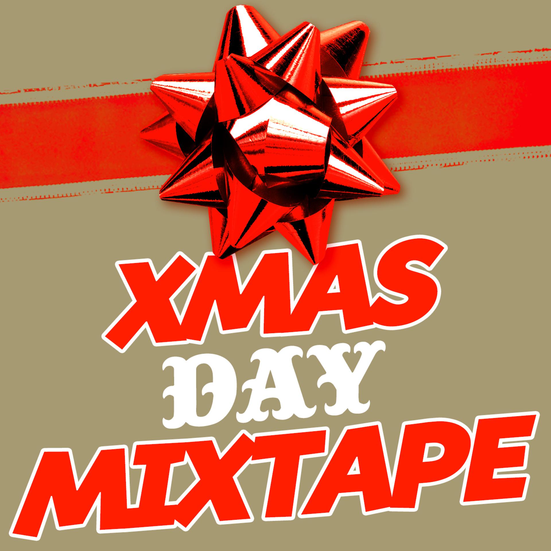 Постер альбома Xmas Day Mixtape