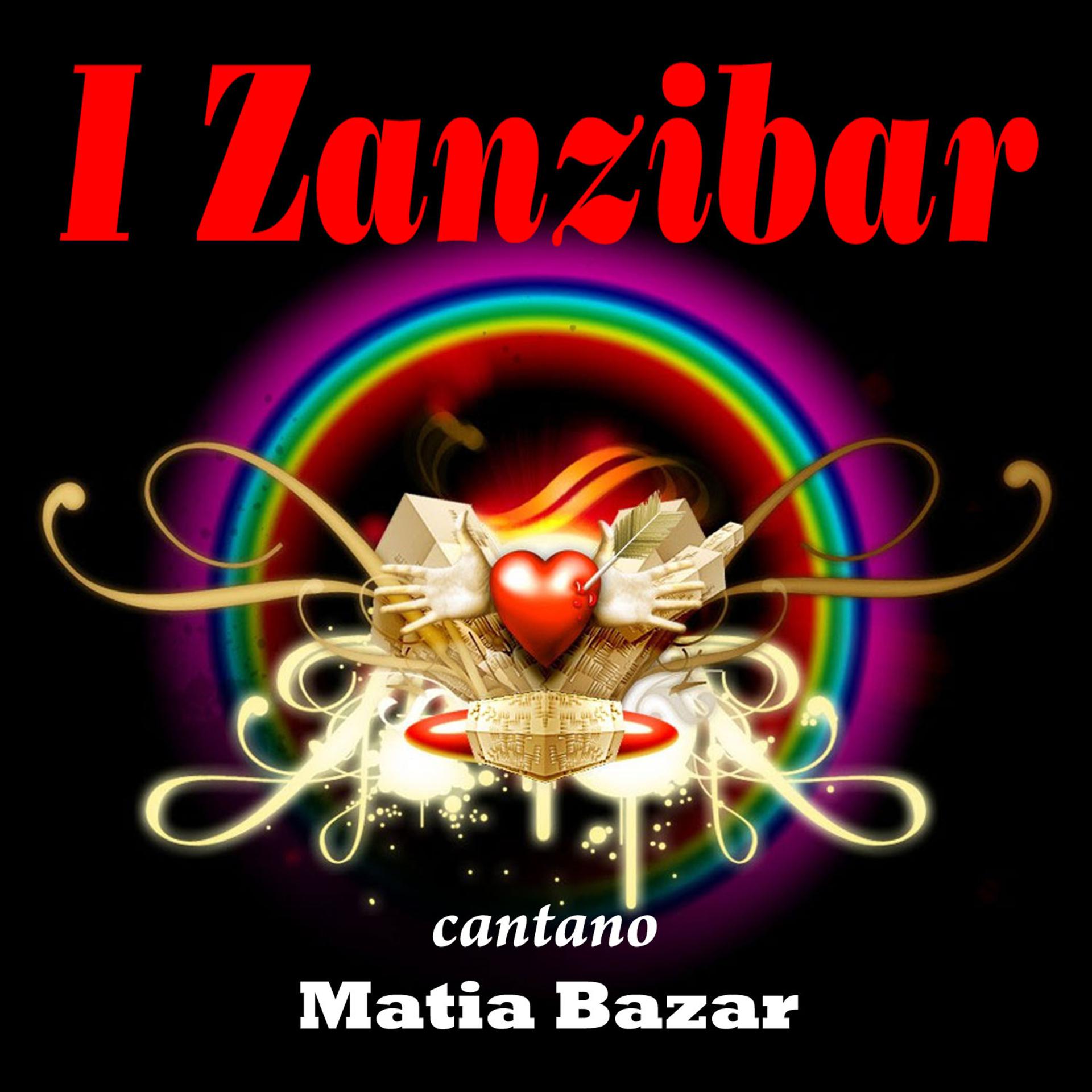 Постер альбома I Zanzibar cantano Matia Bazar
