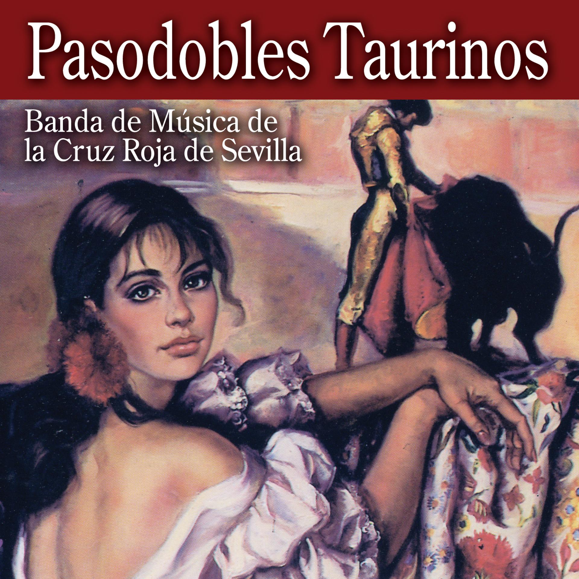 Постер альбома Pasodobles Taurinos- Bullfight