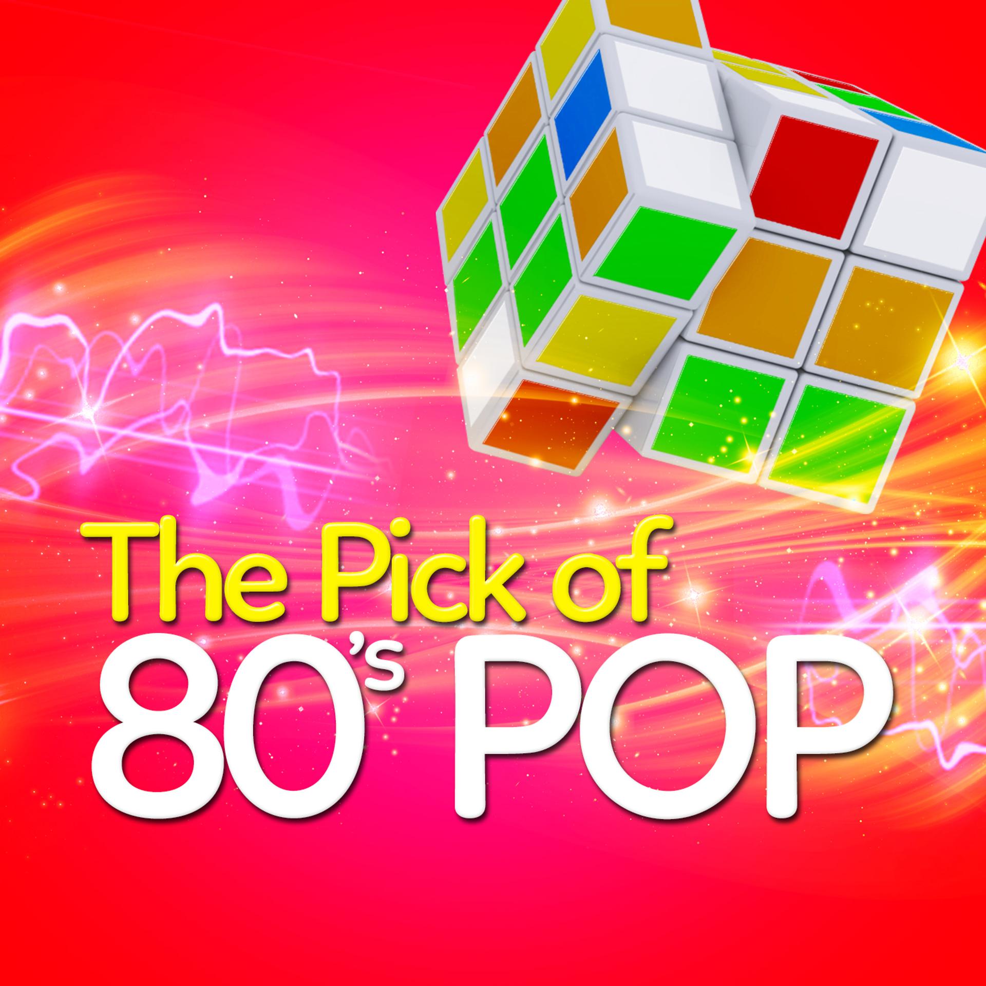 Постер альбома The Pick of 80's Pop