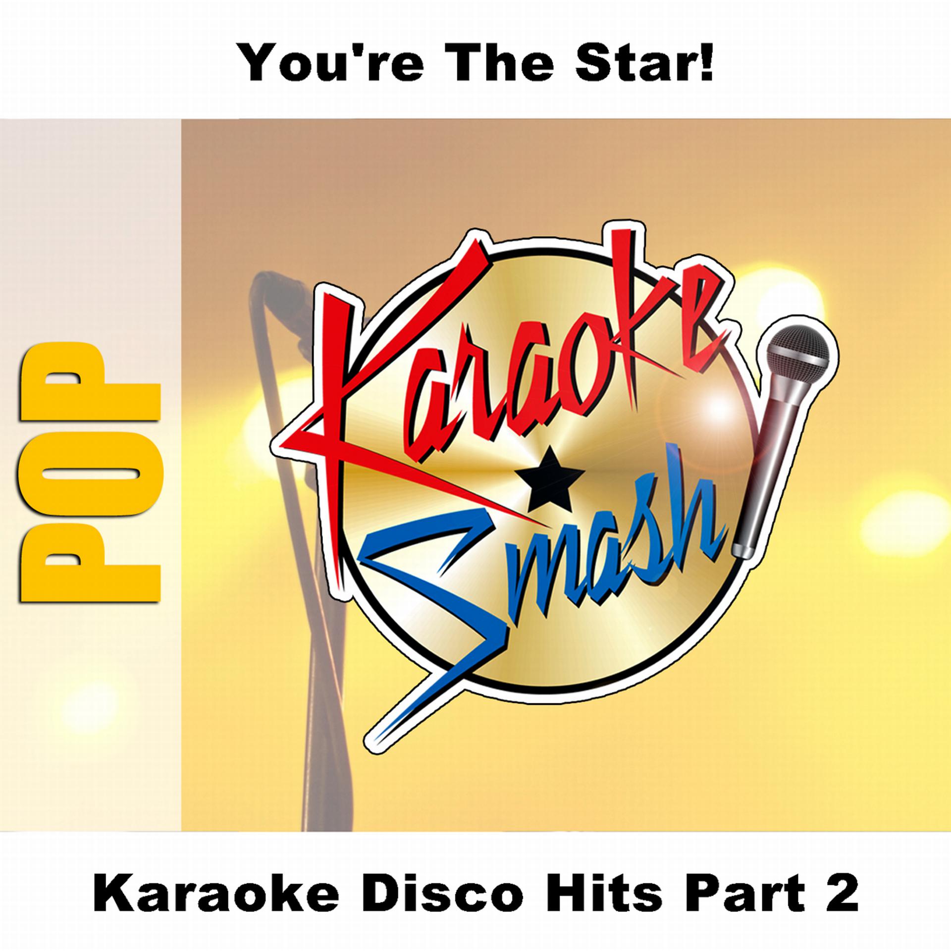 Постер альбома Karaoke Disco Hits Part 2