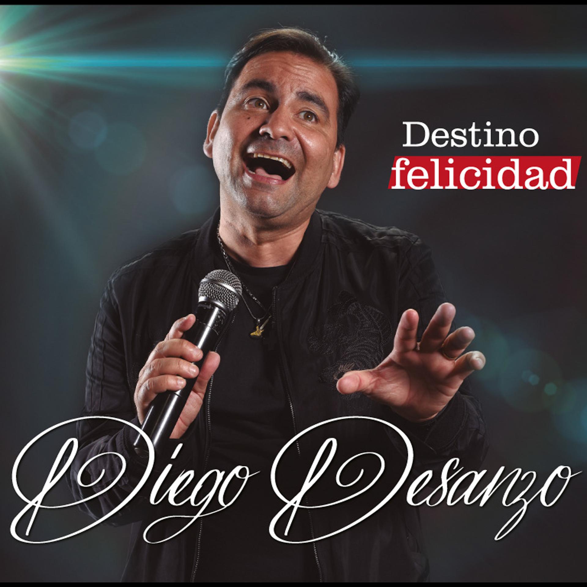 Постер альбома Destino Felicidad