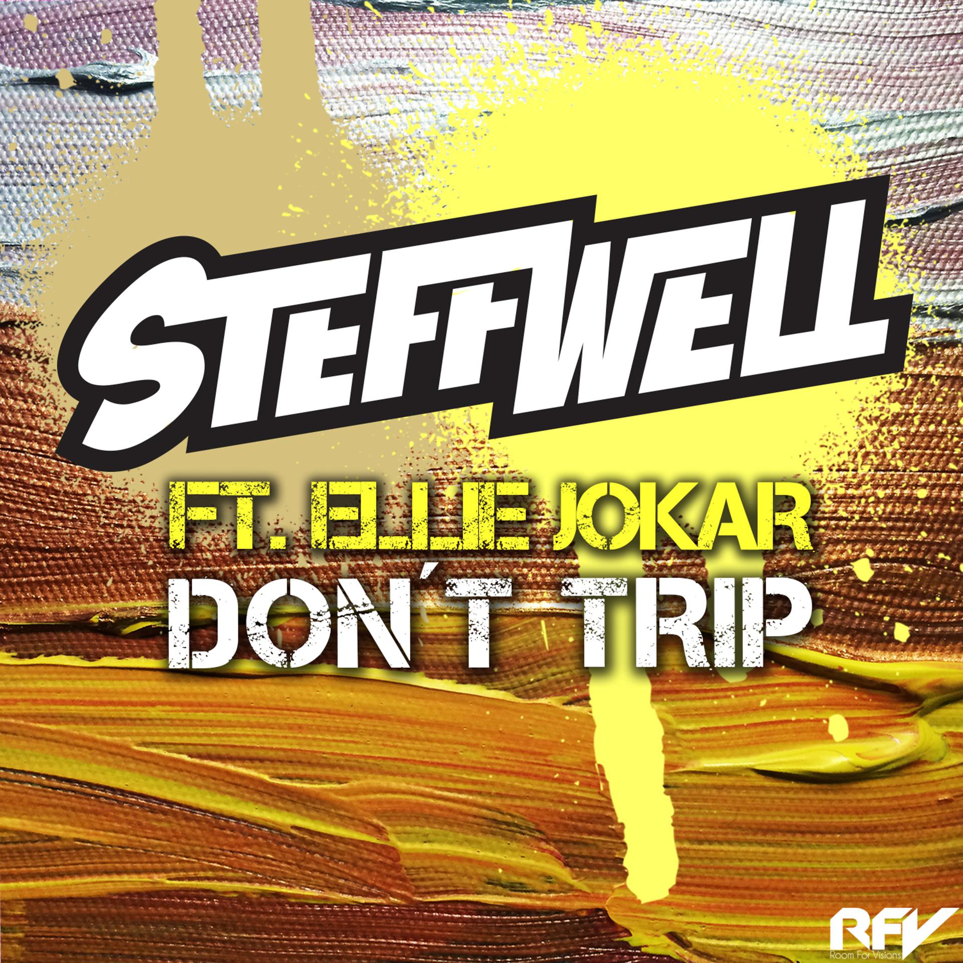 Постер альбома Don't Trip (feat. Ellie Jokar)