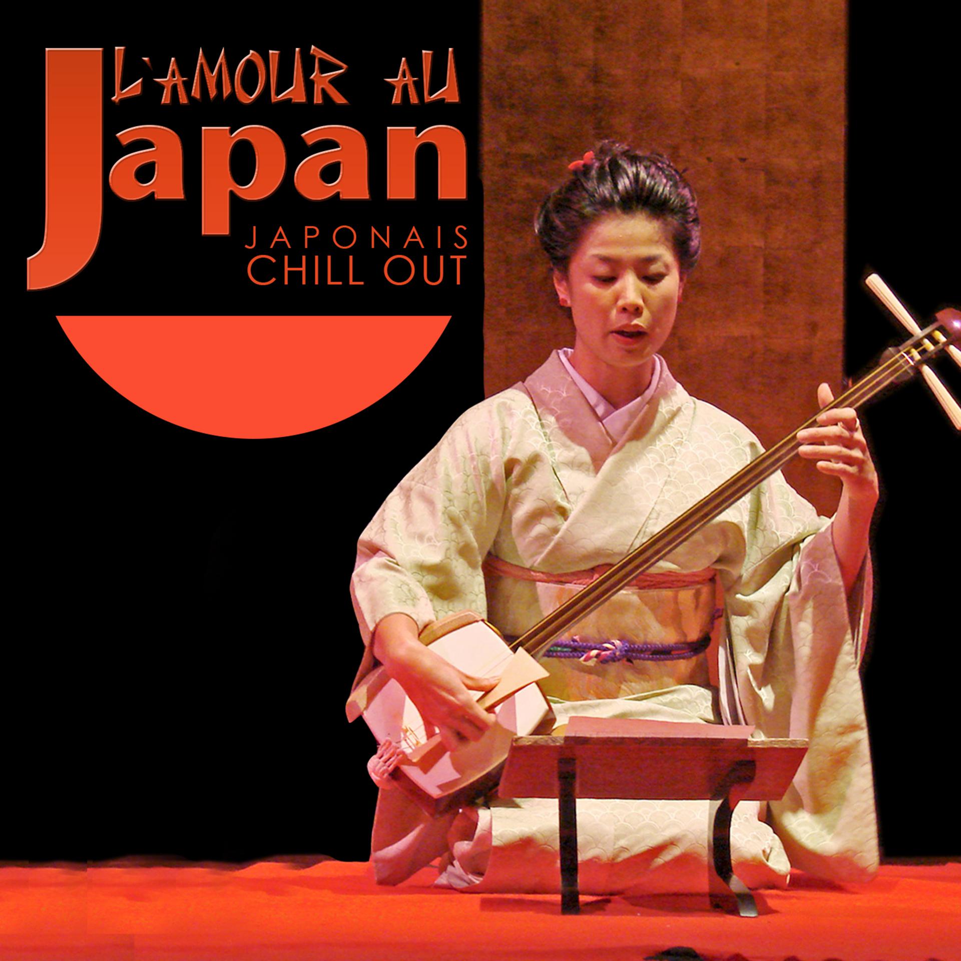Постер альбома L'amour au Japan. Japonais Chill Out