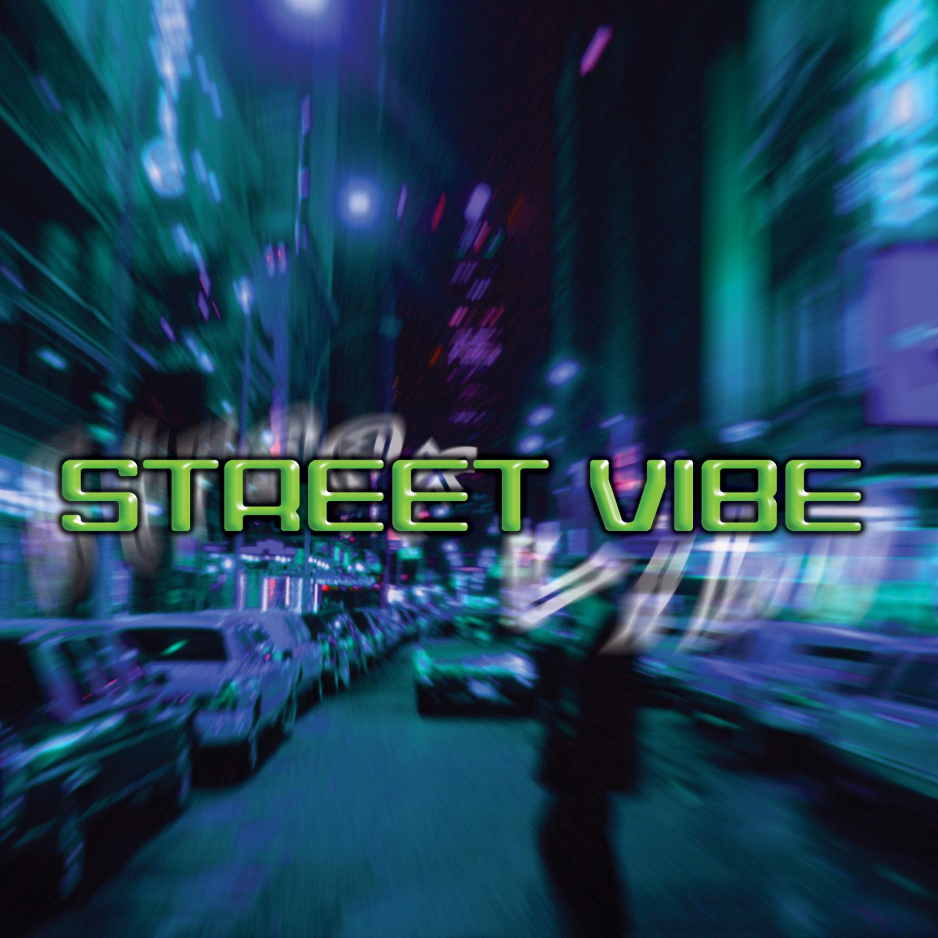 Постер альбома Street Vibe
