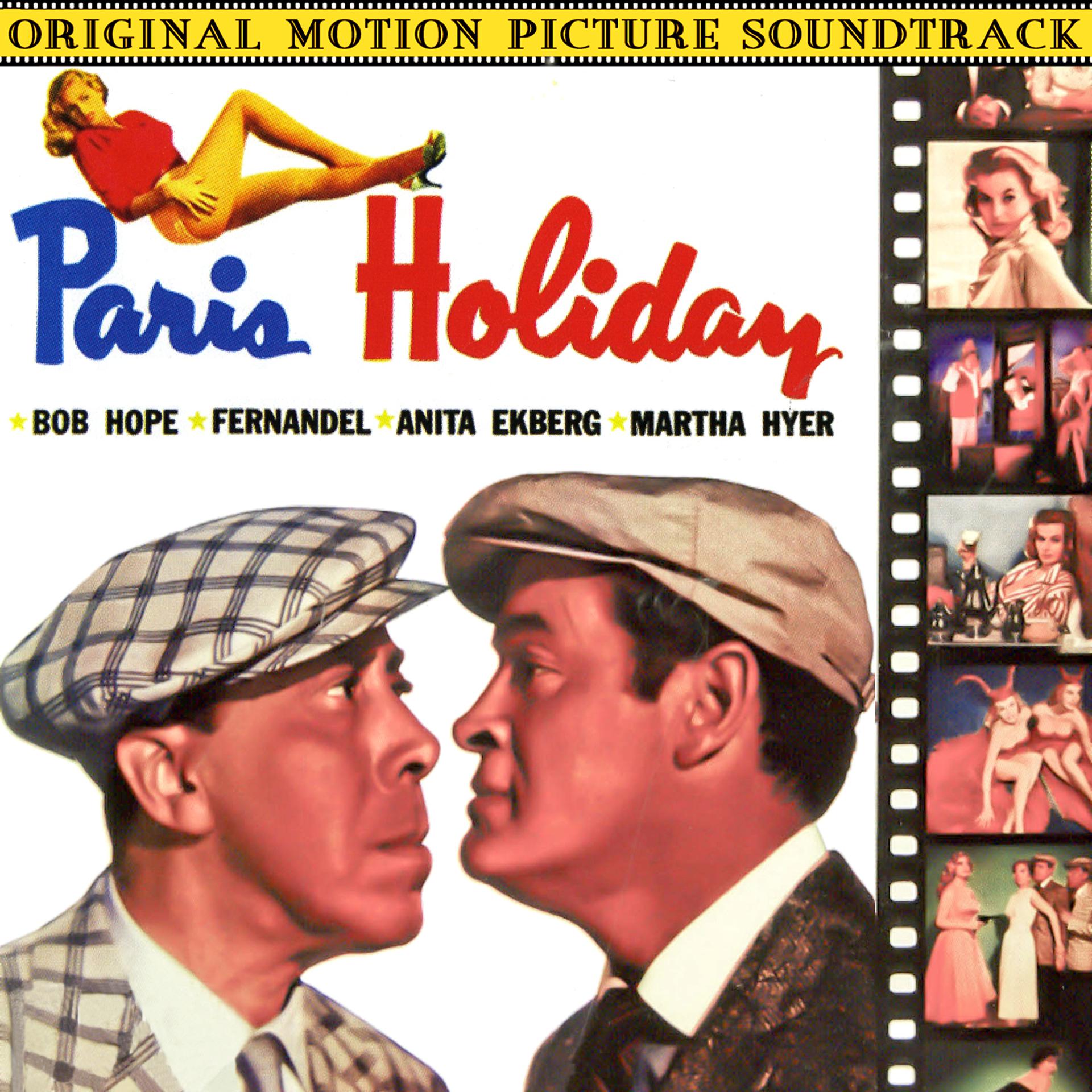 Постер альбома Paris Holiday (Original Motion Picture Soundtrack)