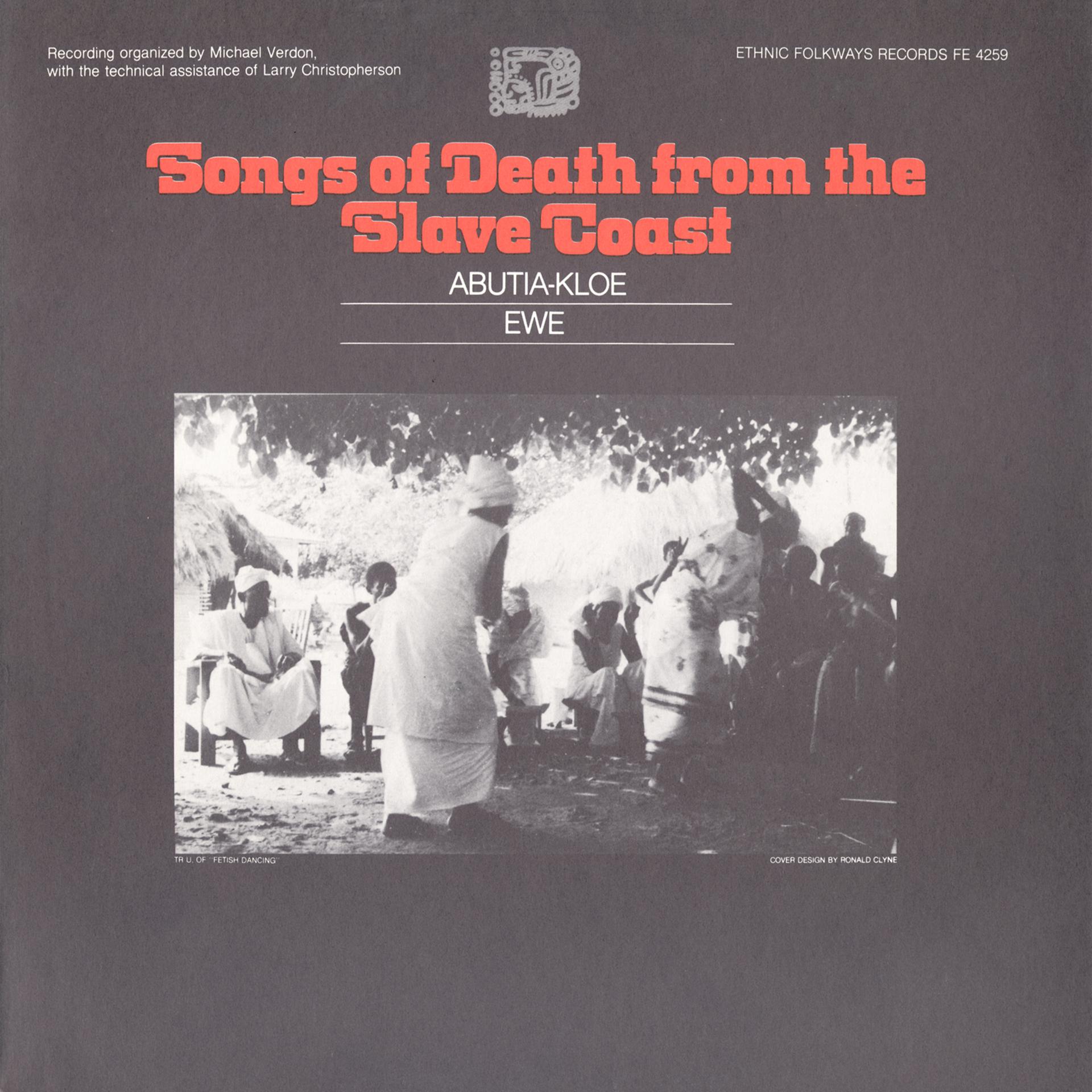 Постер альбома Songs of War and Death from the Slave Coast: Songs of Death