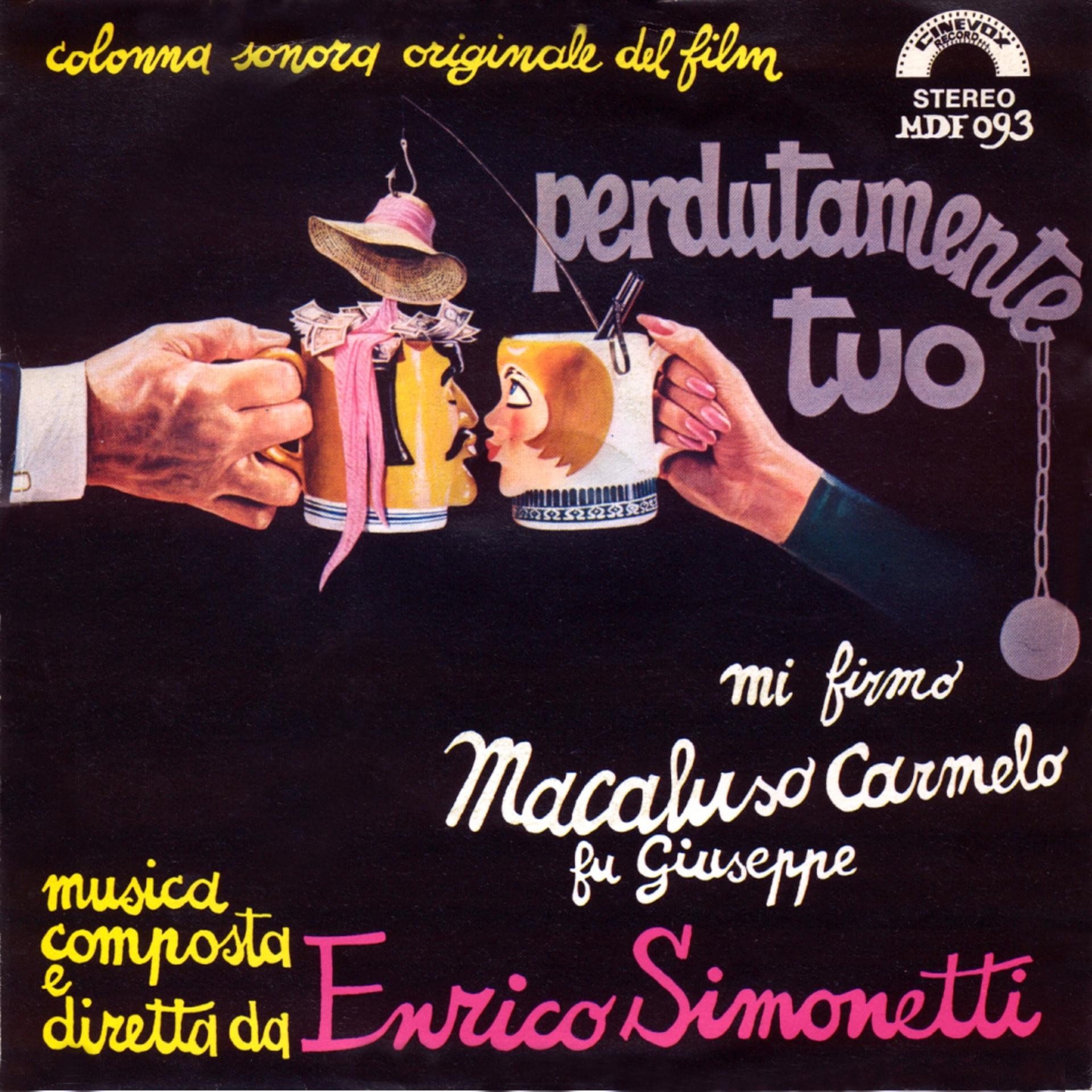 Постер альбома Perdutamente tuo mi firmo macaluso Carmelo fu Giuseppe