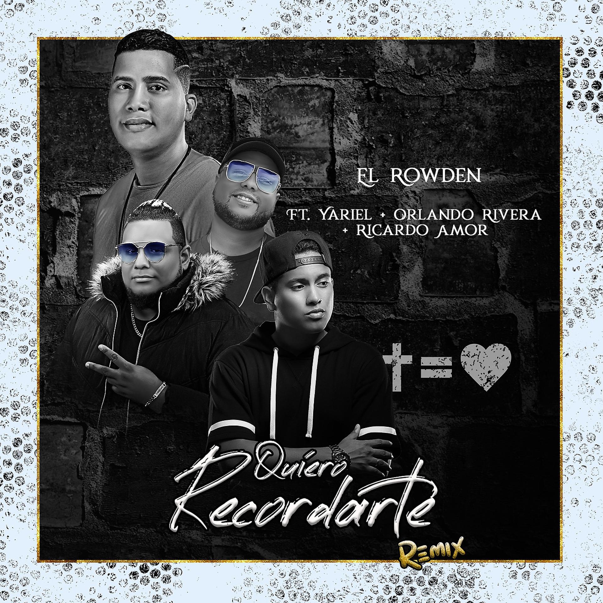 Постер альбома Quiero Recordarte (Remix)