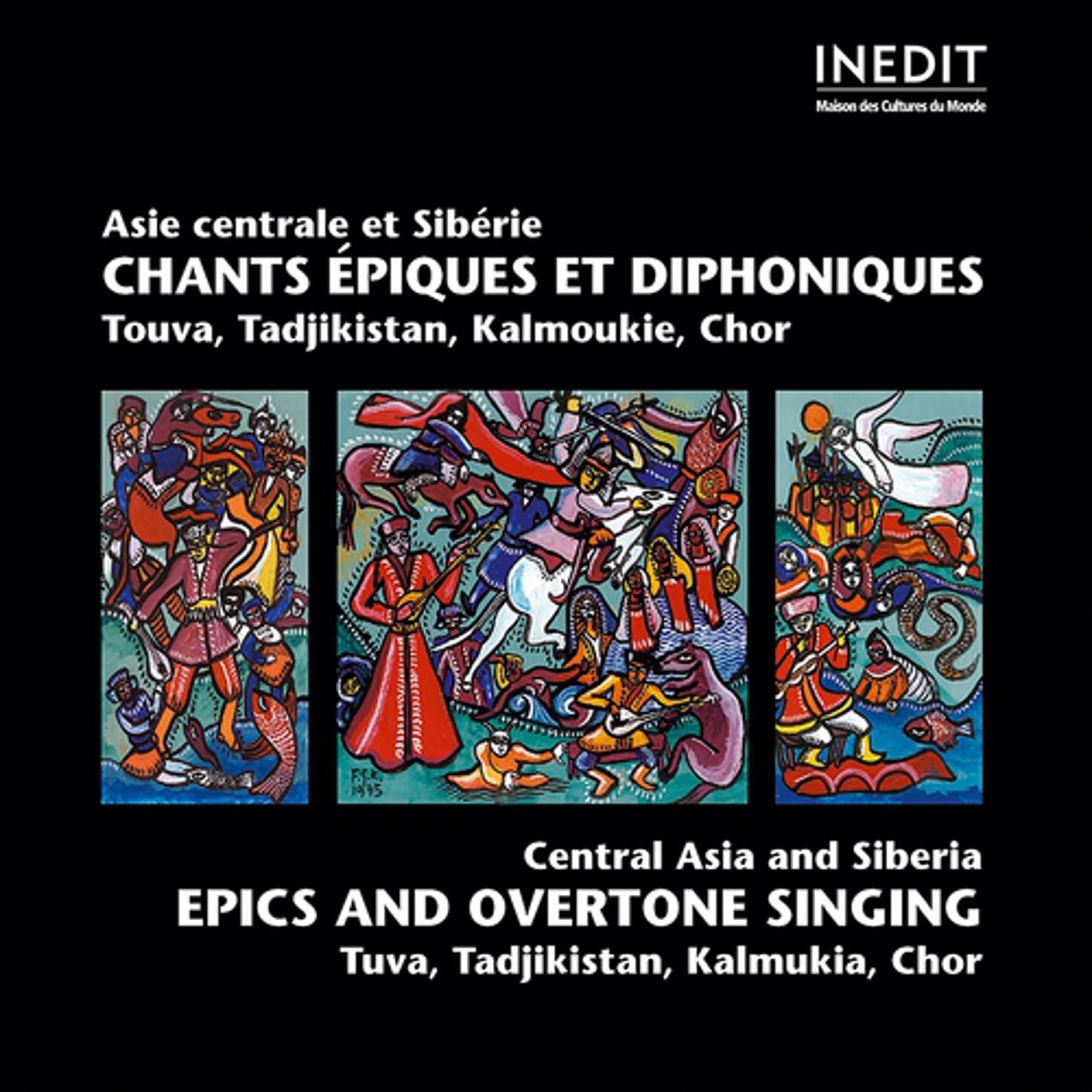 Постер альбома Chants épiques et diphoniques. 
epics and overtone singing. vol 1