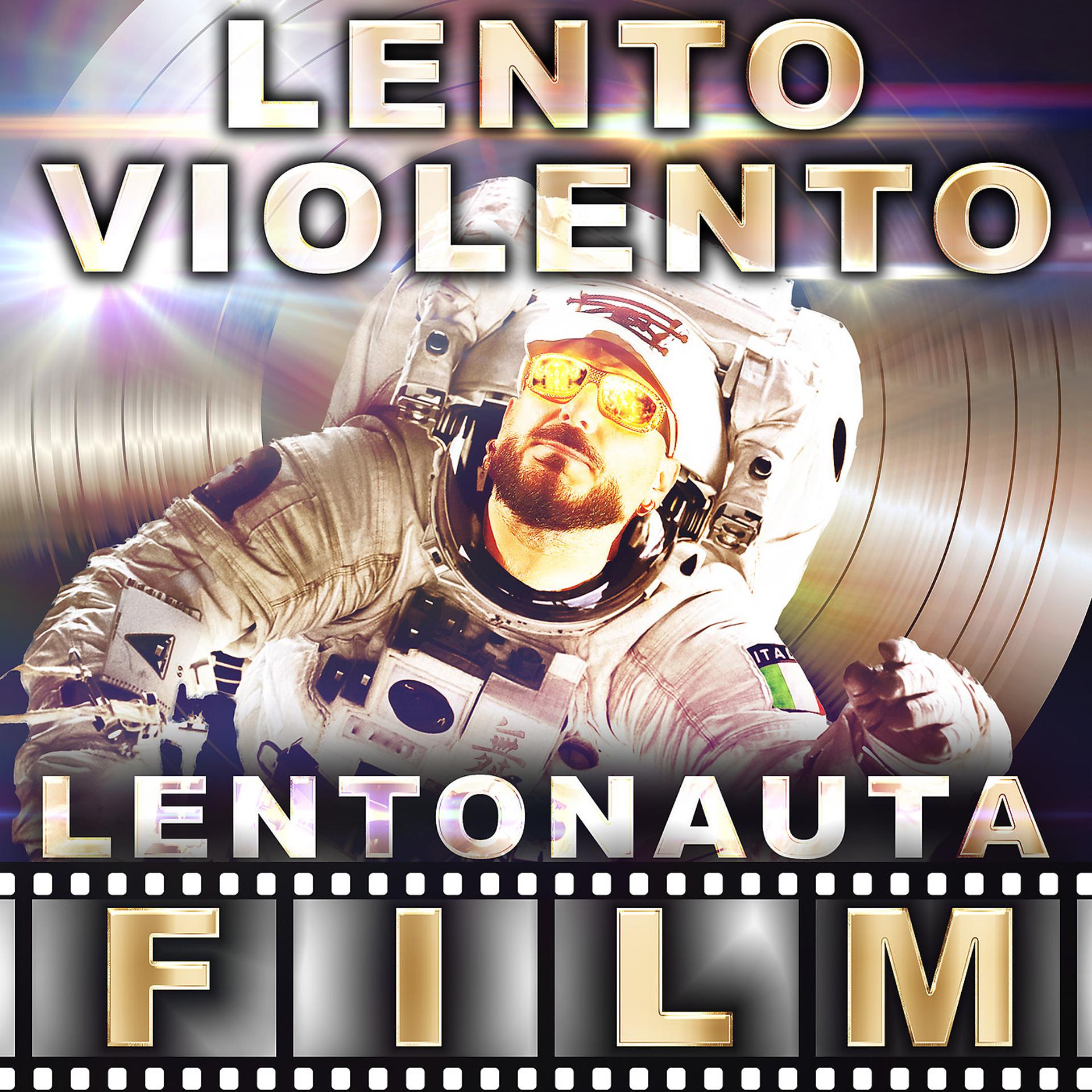 Постер альбома Lentonauta Film