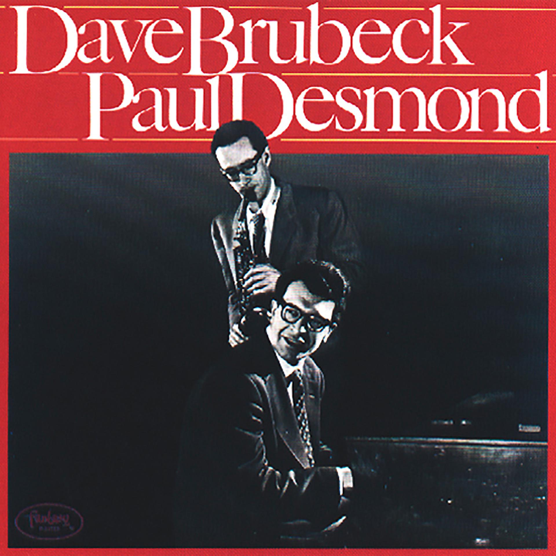 Постер альбома Dave Brubeck And Paul Desmond