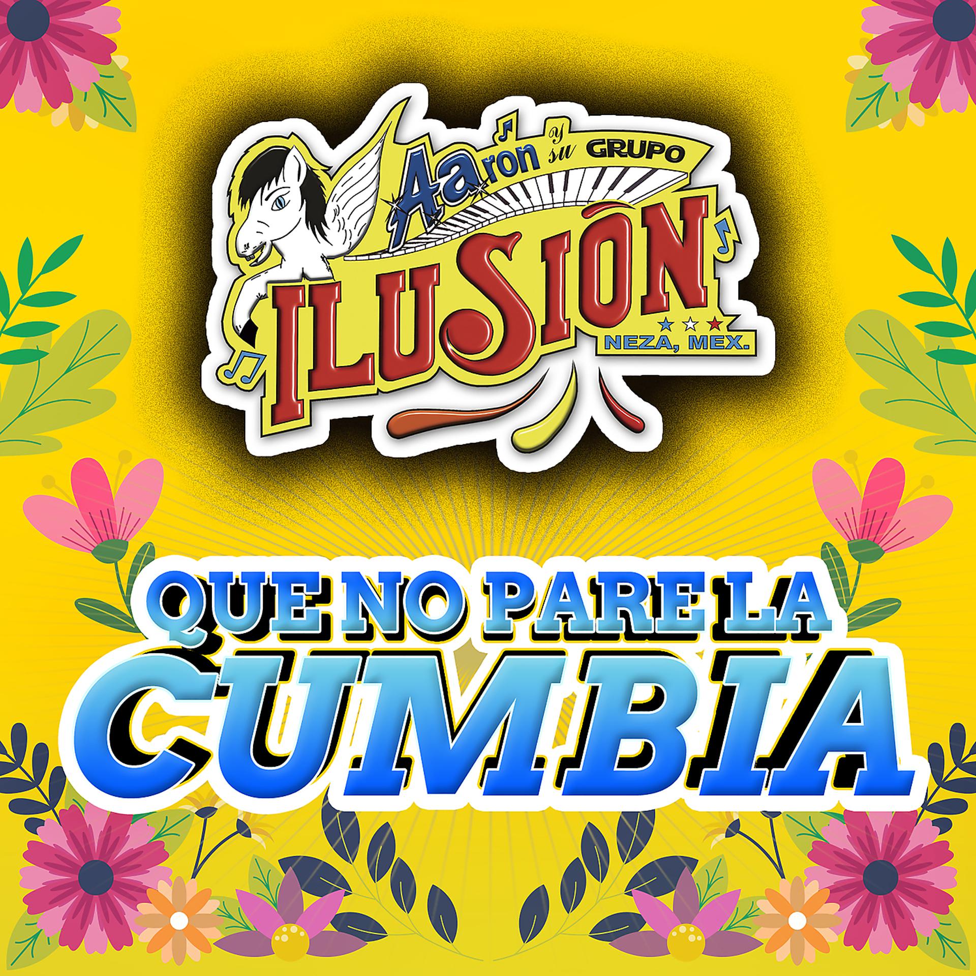 Постер альбома Que No Pare La Cumbia