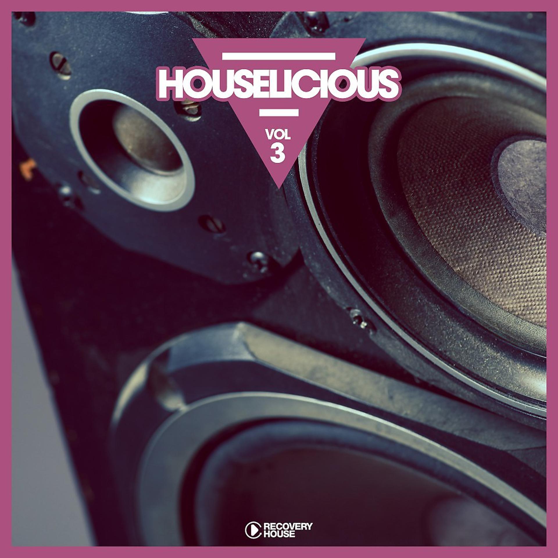 Постер альбома Houselicious, Vol. 3