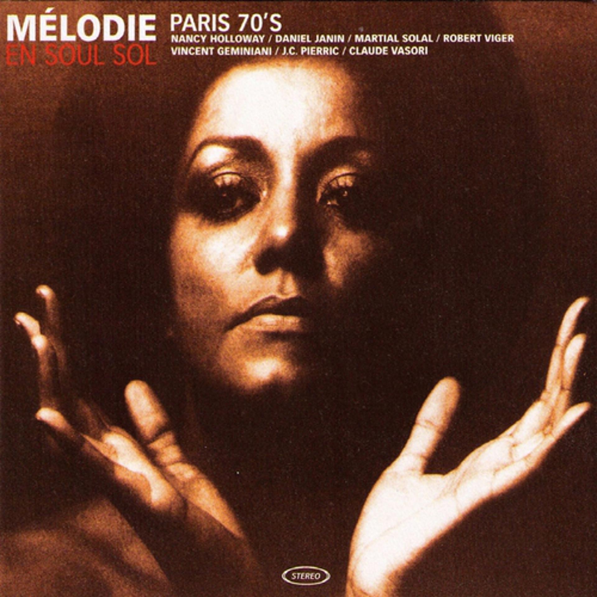 Постер альбома Melodie En Soul Sol - Paris 70's