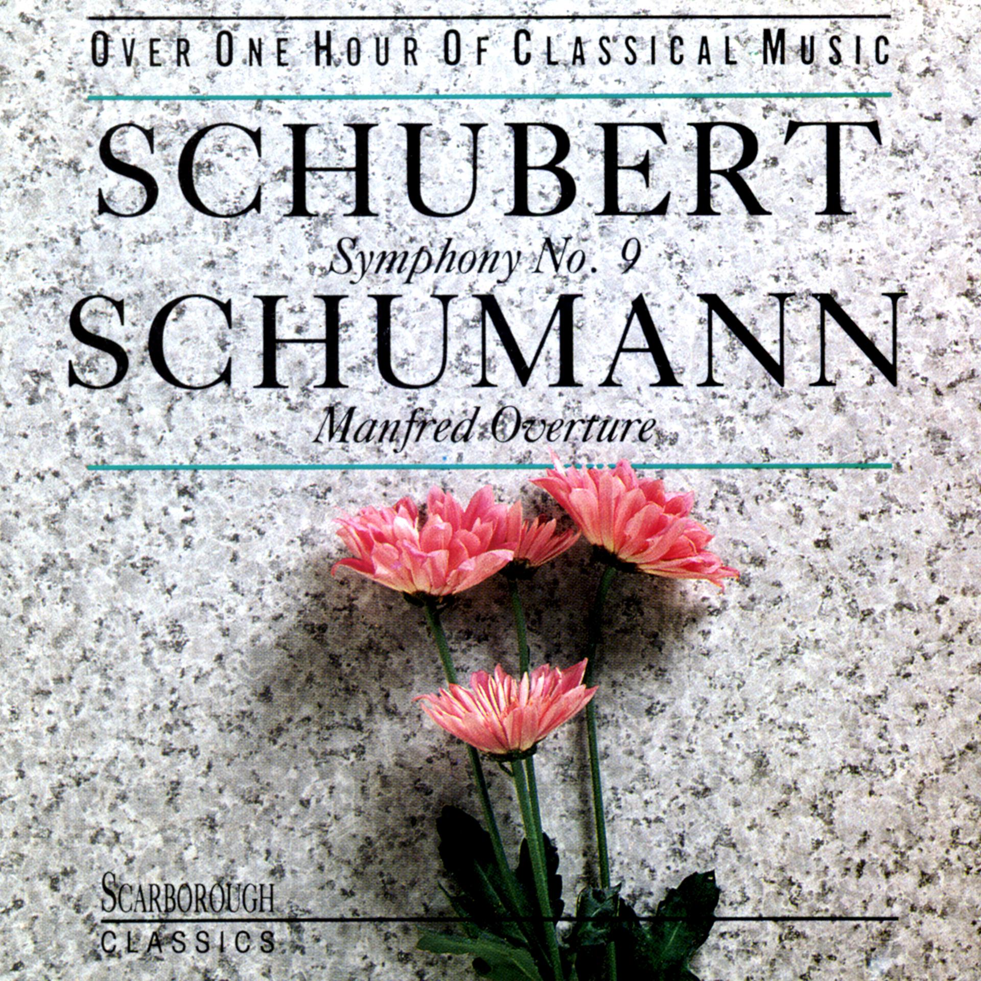 Постер альбома Schubert: Symphony No 9   Schumann: Manfred Overture
