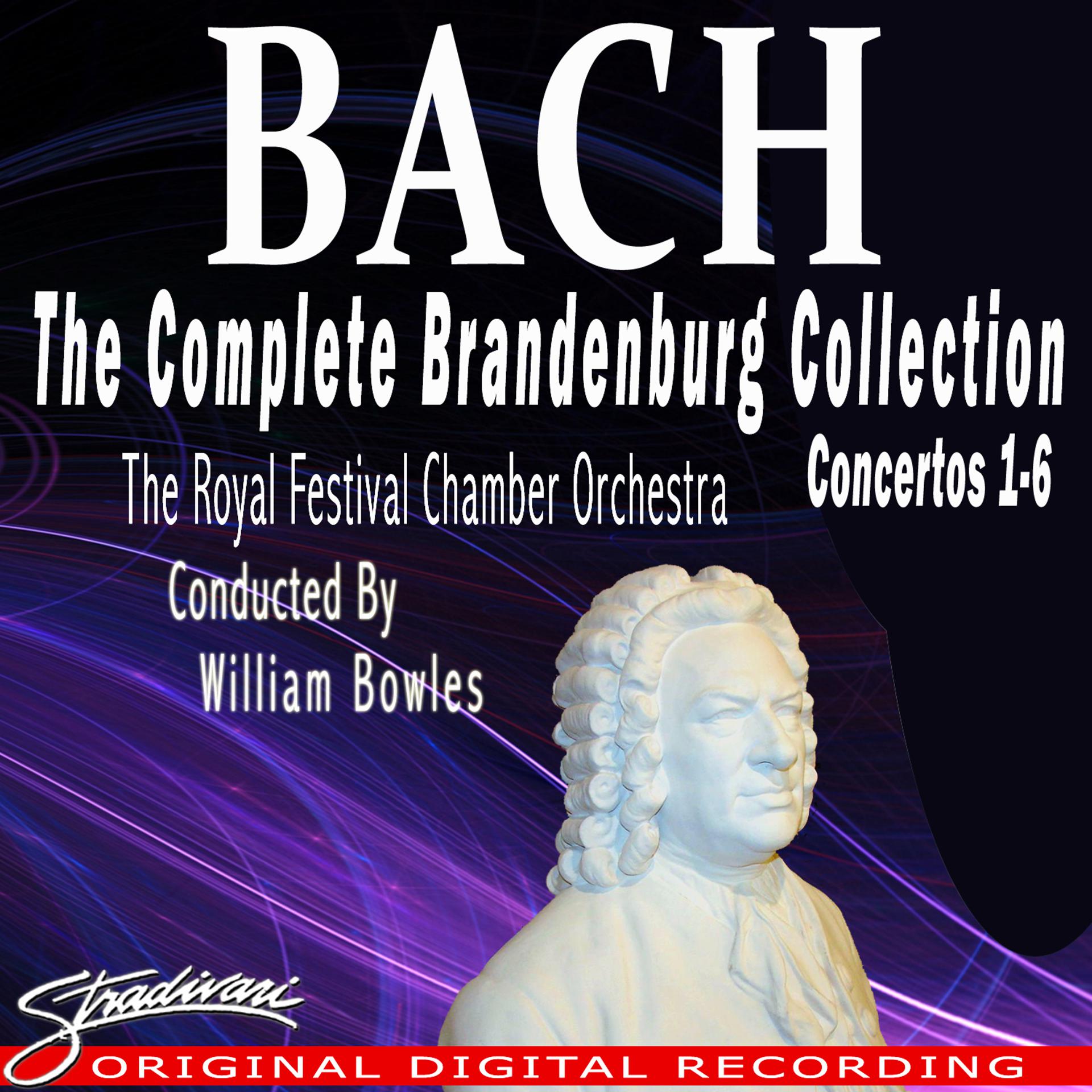 Постер альбома Bach: The Complete Brandenburg Collection, Concertos Nos. 1-6