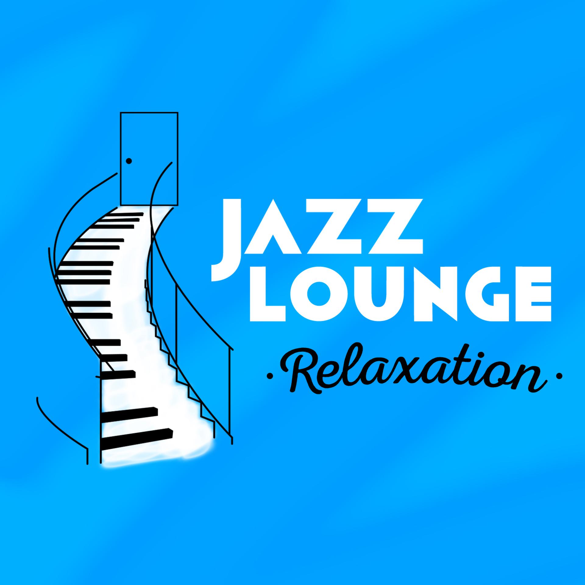 Постер альбома Jazz Lounge Relaxation