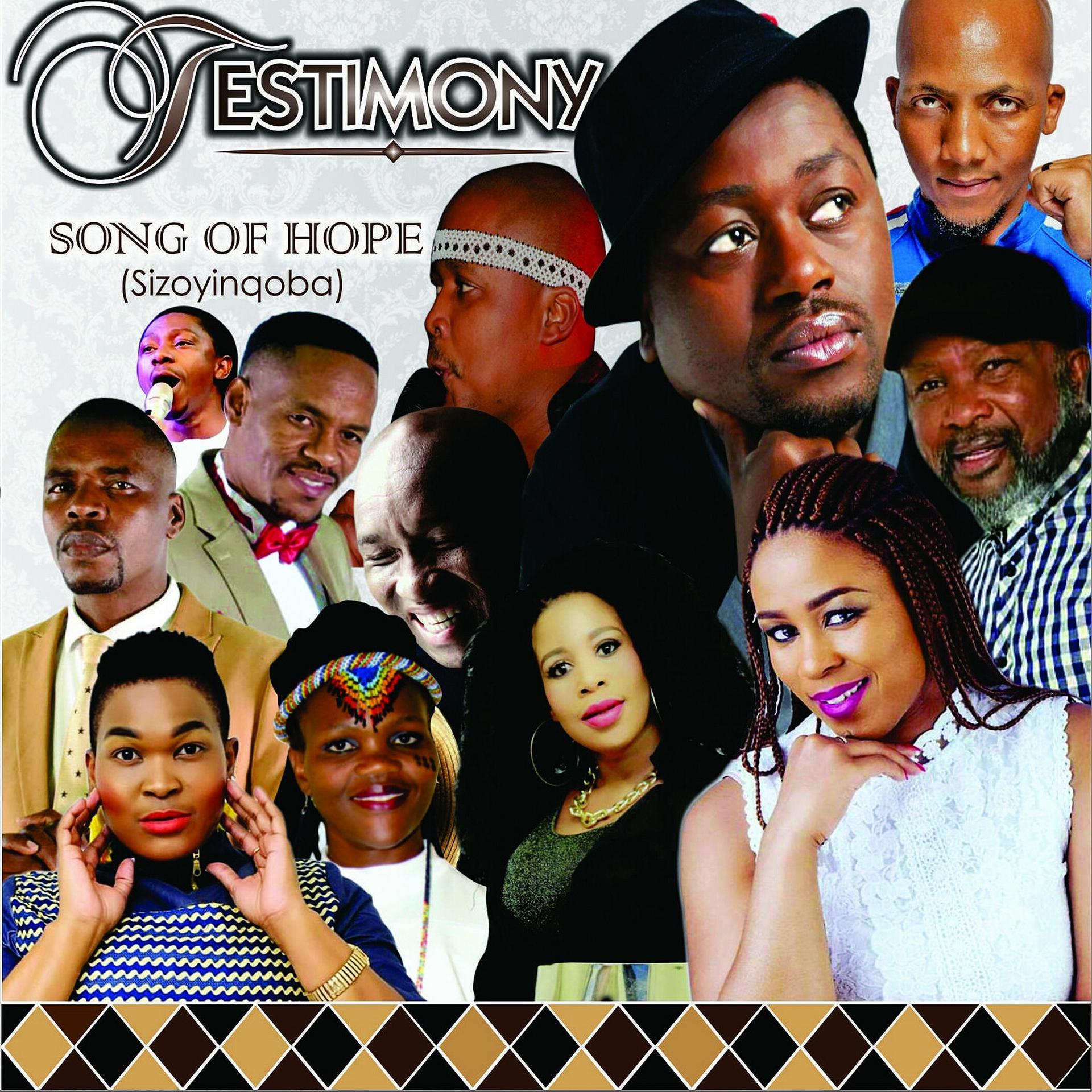 Постер альбома Song of Hope (Sizoyinqoba)