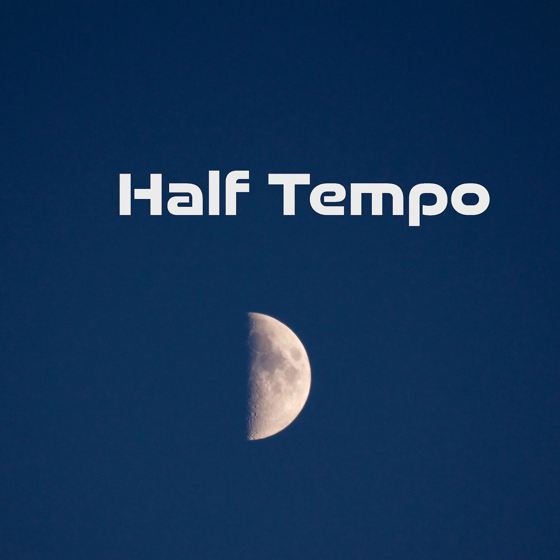 Постер альбома Half Tempo