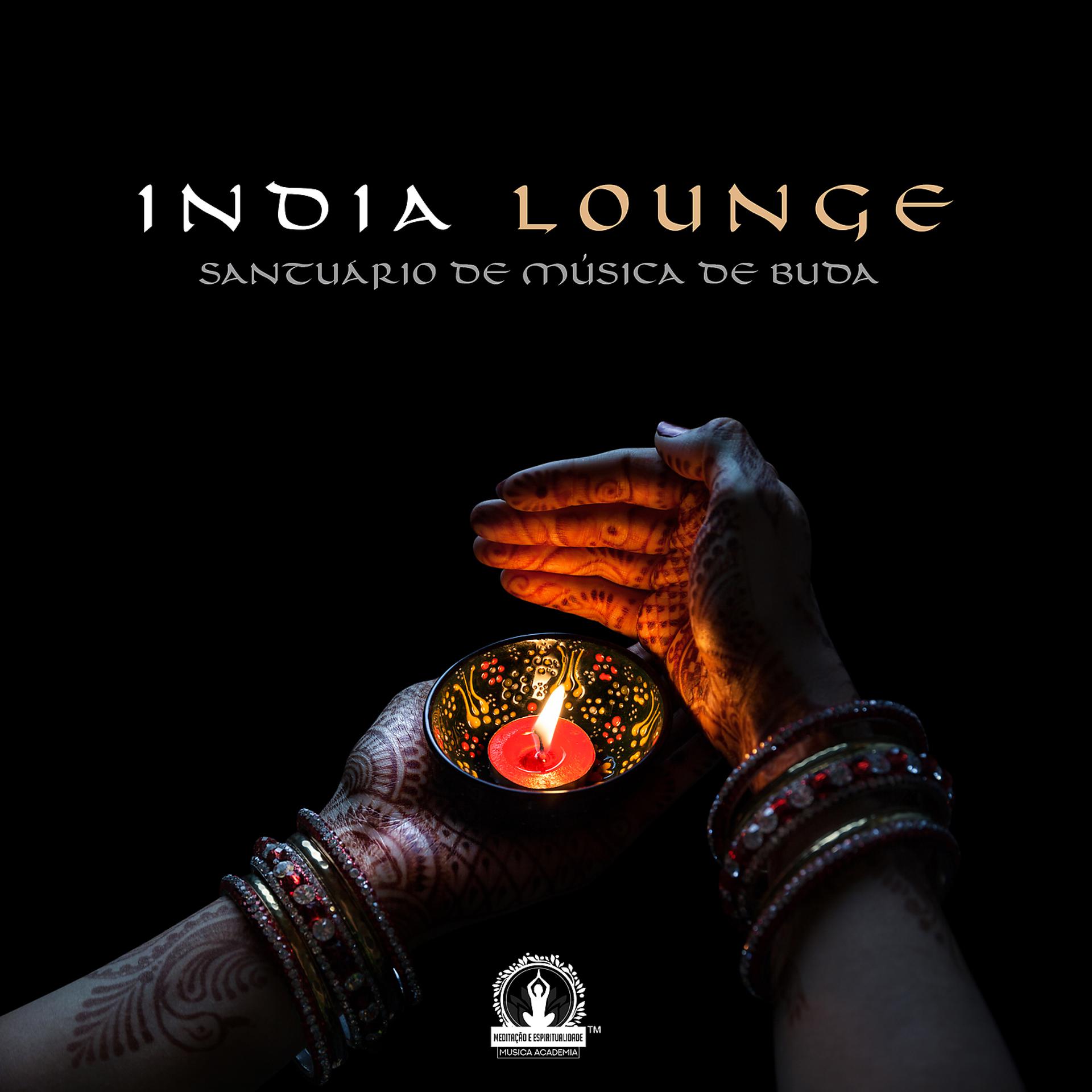 Постер альбома India Lounge - Santuário de Música de Buda