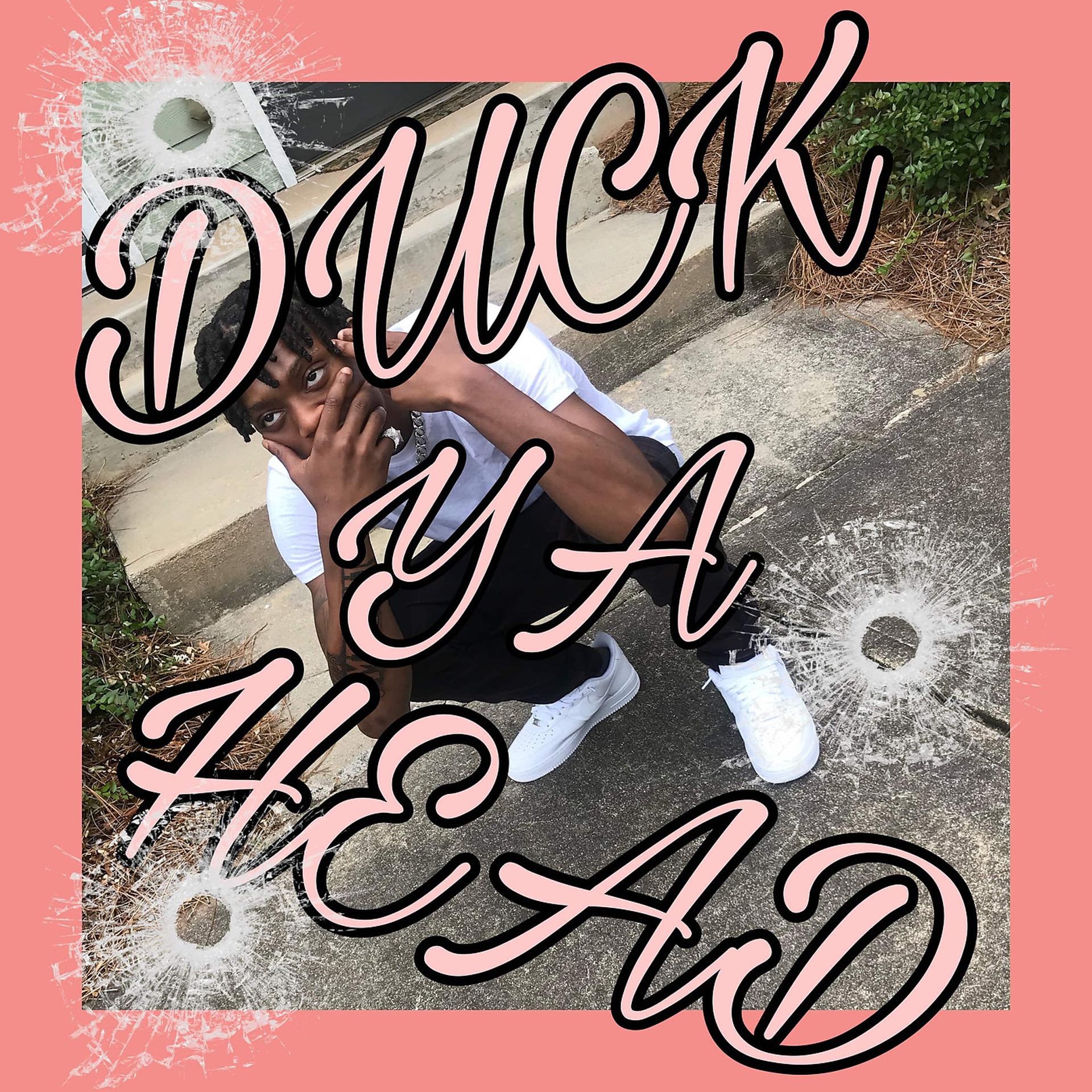 Постер альбома Duck Ya Head