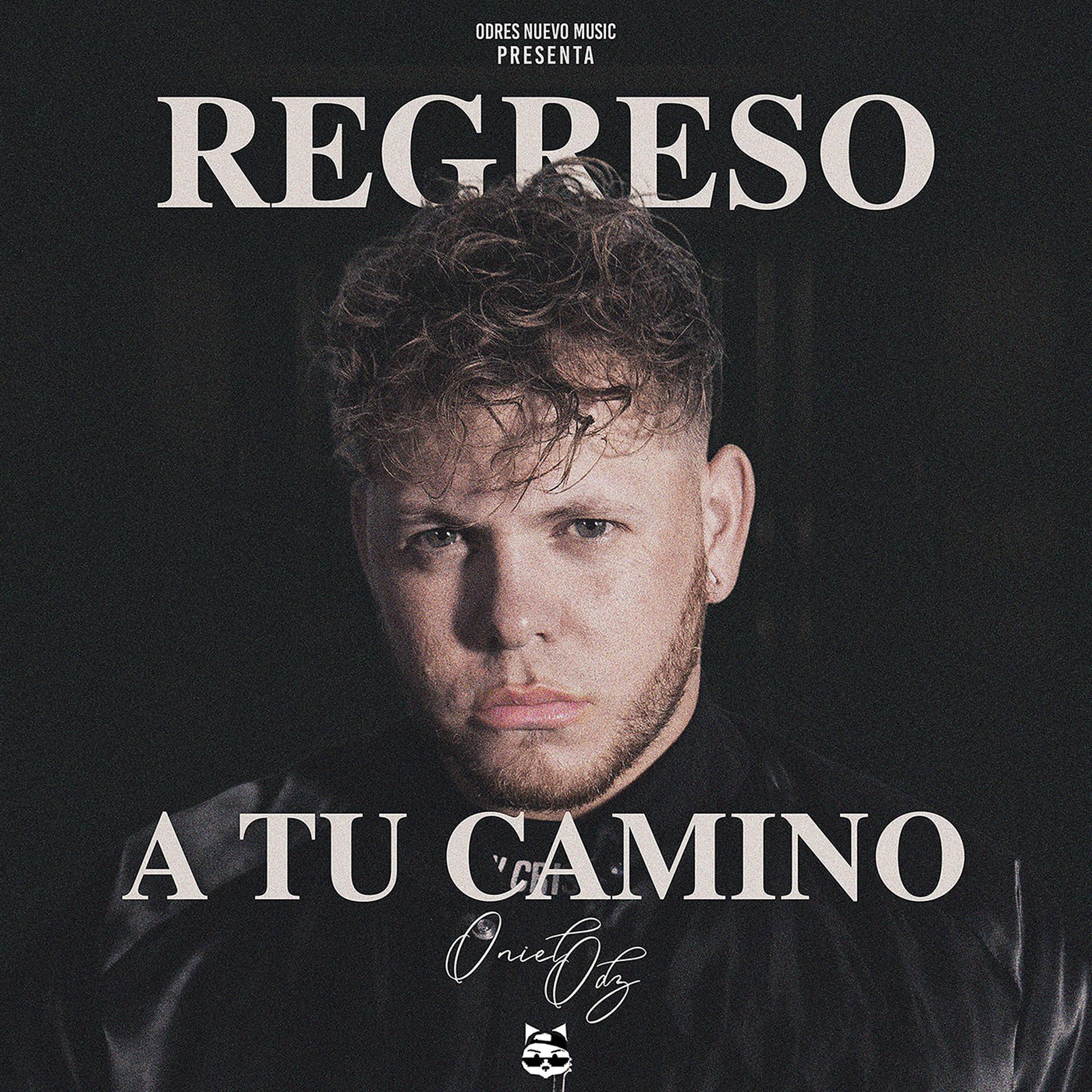 Постер альбома Regreso a Tu Camino