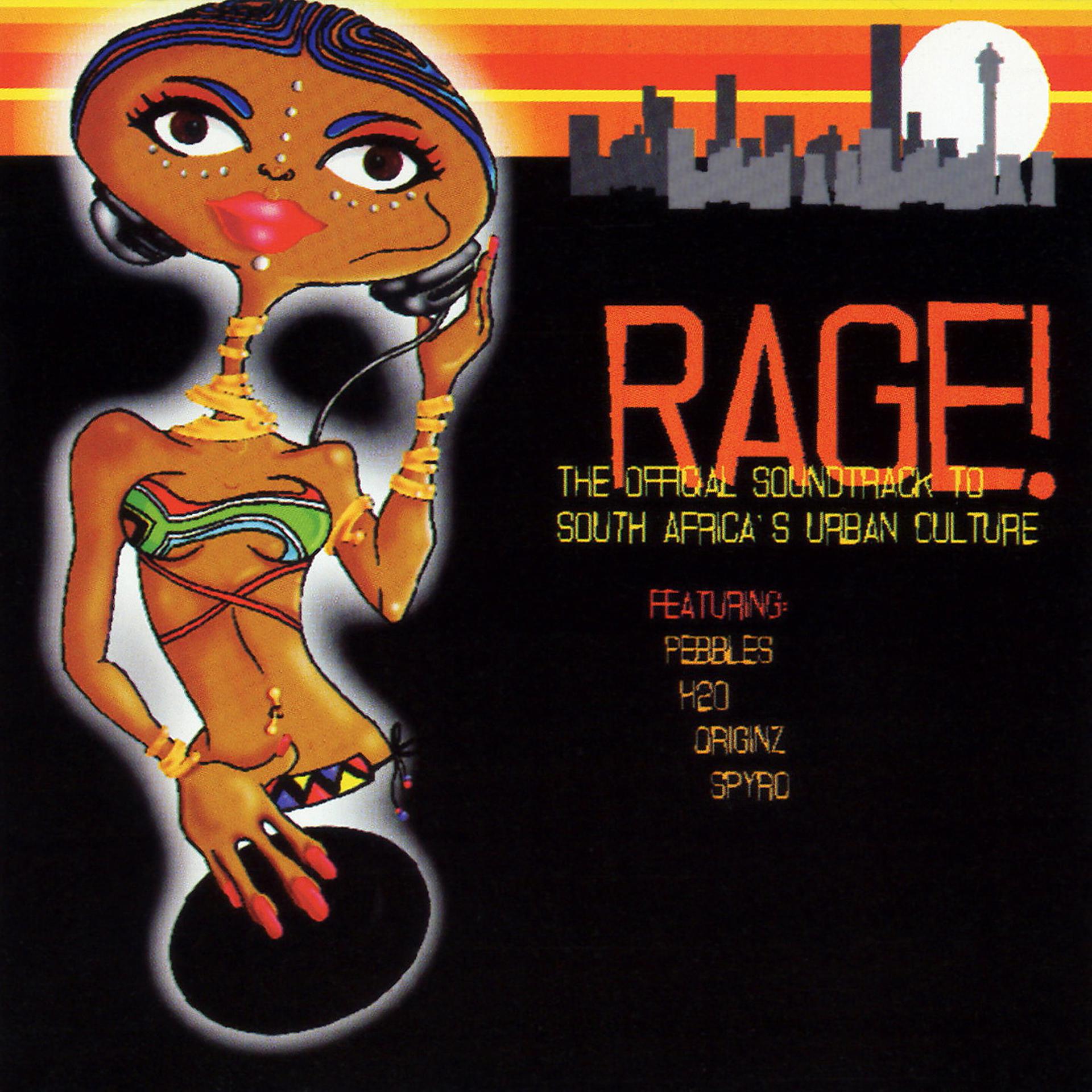 Постер альбома Rage! The Official Soundtrack To South Africa's Urban Culture