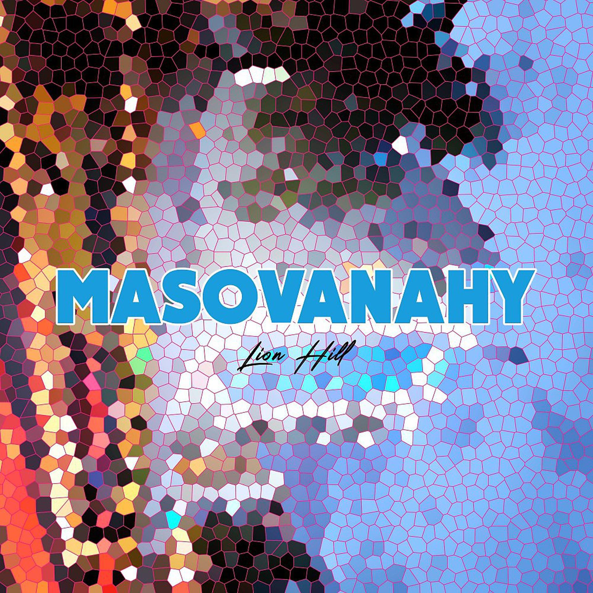 Постер альбома Masovanahy