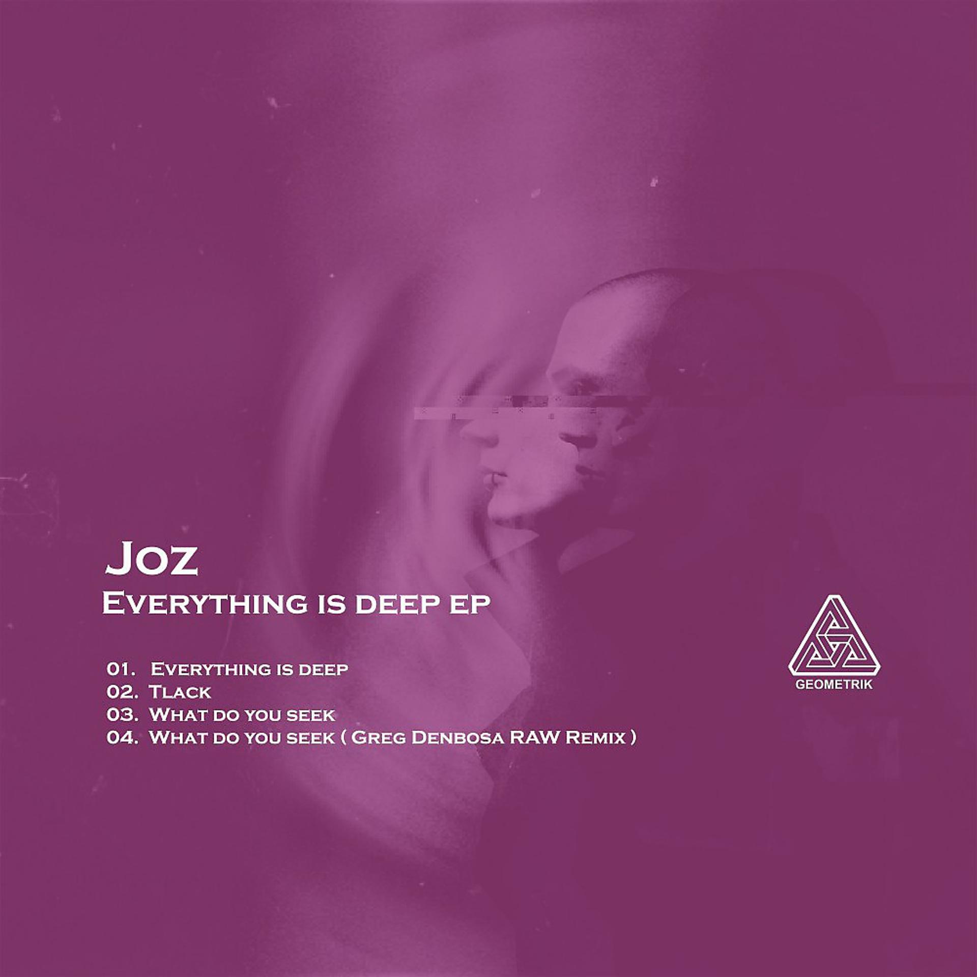 Постер альбома Everything Is Deep EP