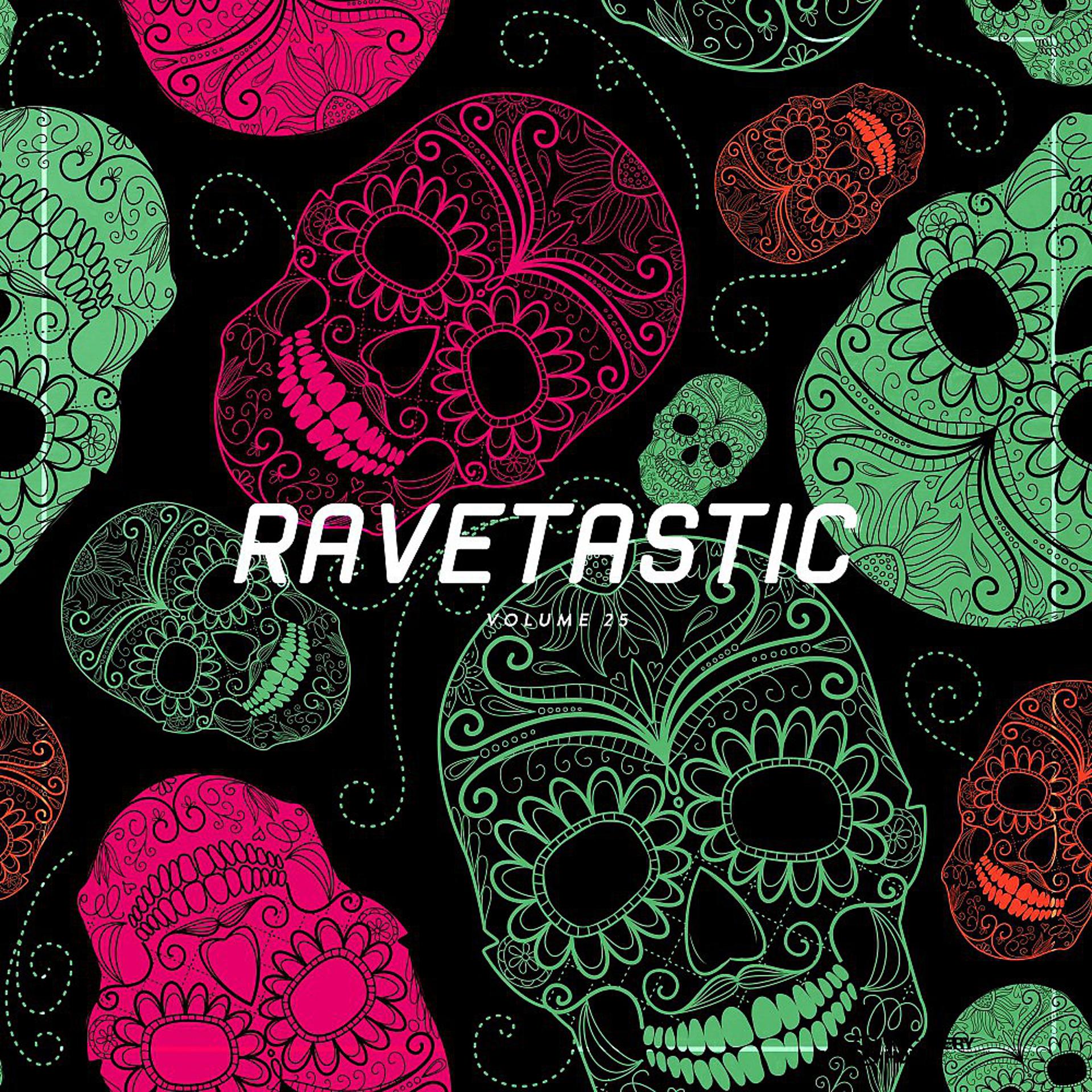 Постер альбома Ravetastic, Vol. 25