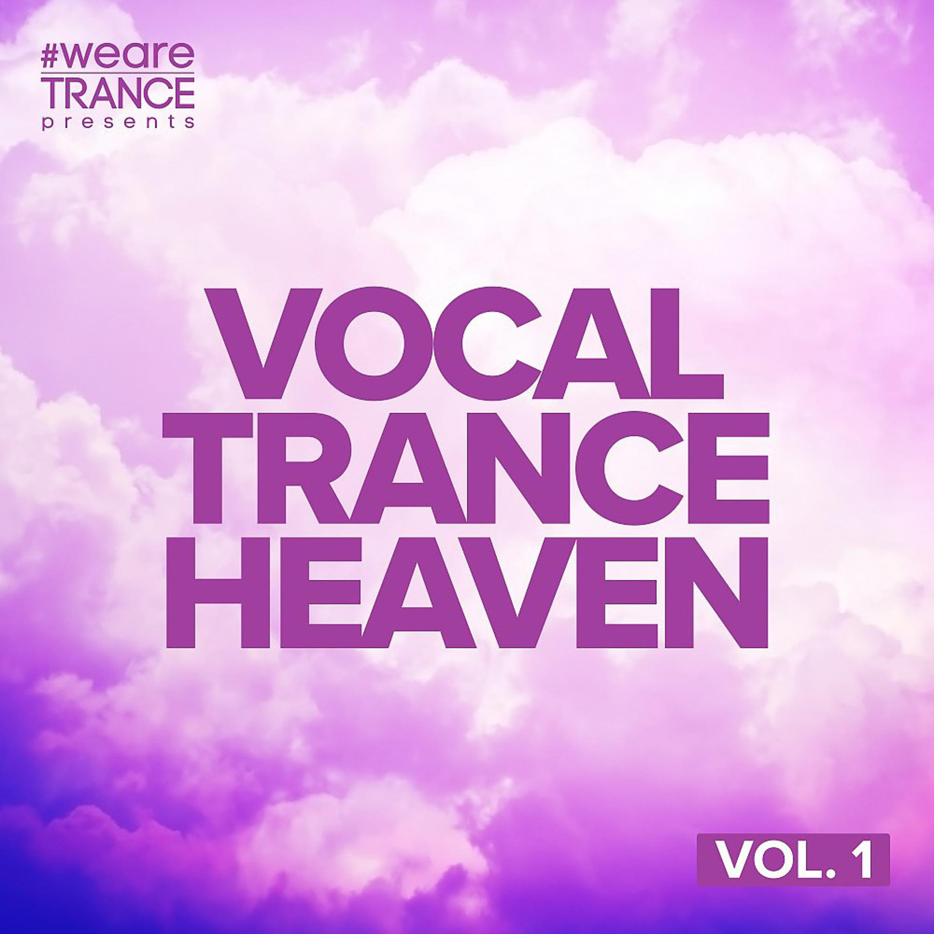 Постер альбома Vocal Trance Heaven, Vol. 1