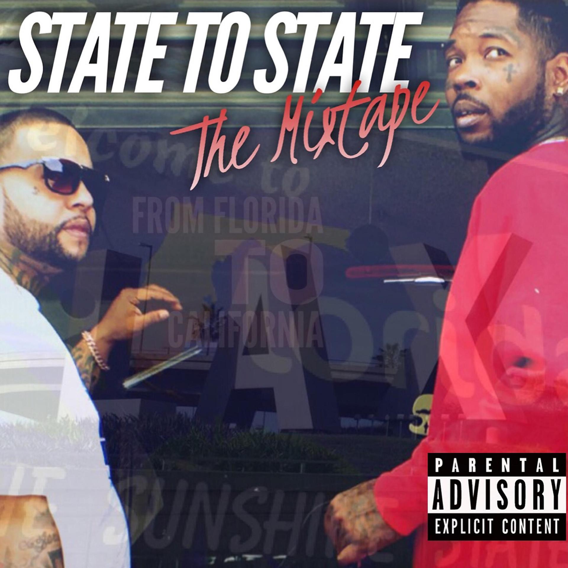 Постер альбома State to State: The Mixtape